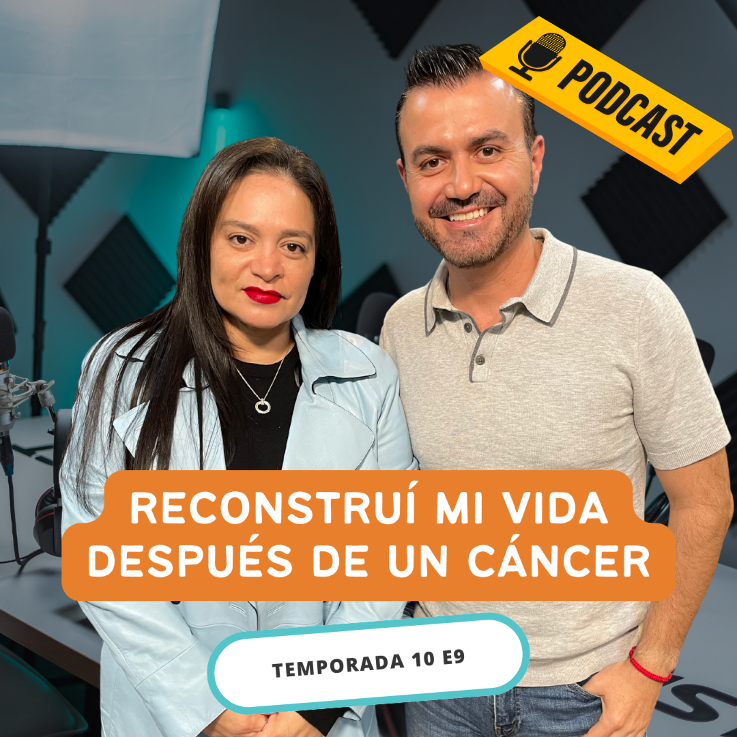 T10 E 9 Reconstruí mi vida después de un diagnóstico de cáncer - Clarisa Valdez episode artwork
