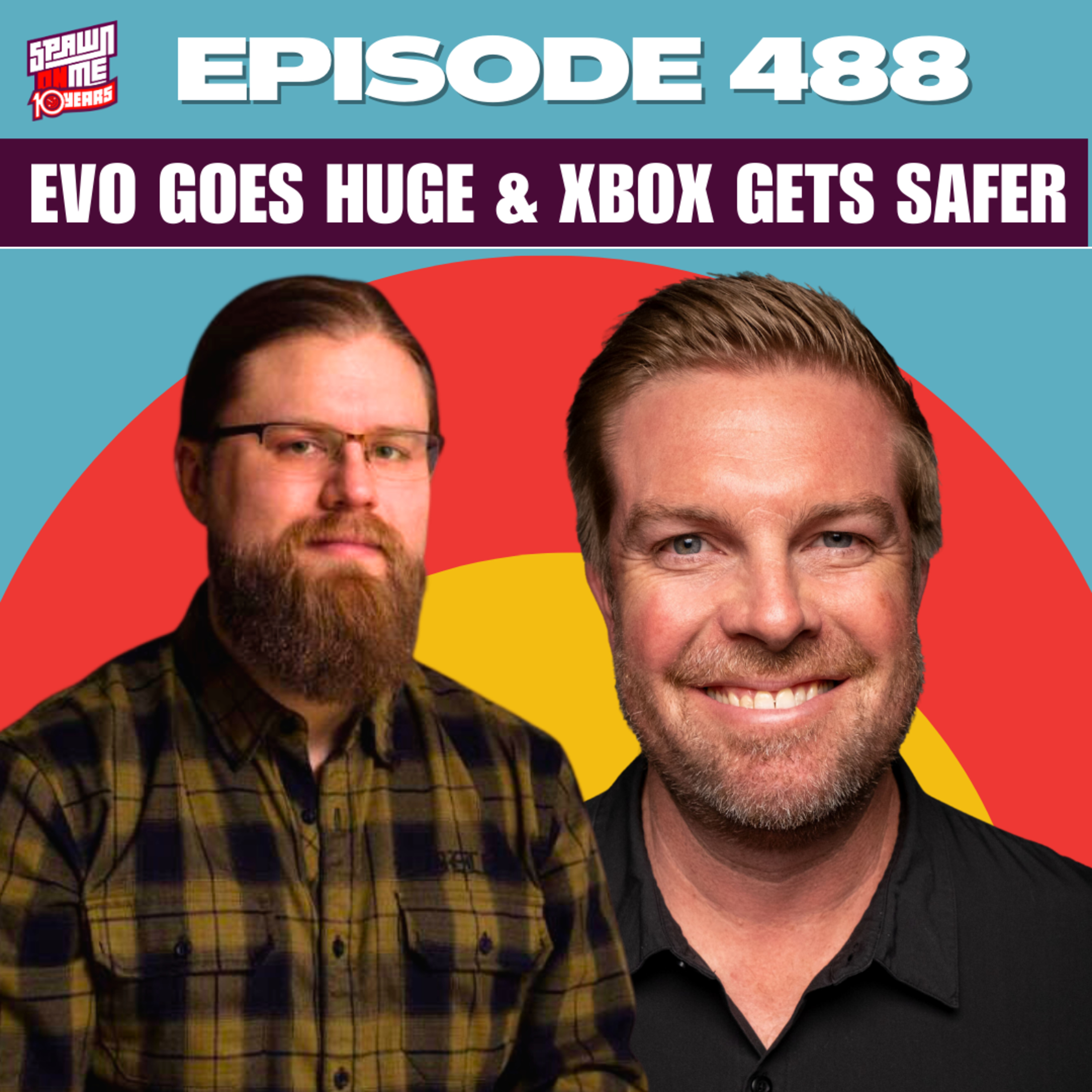 EVO IS THE BIGGEST IT HAS EVER BEEN & XBOX MAKES GAMING SAFER
