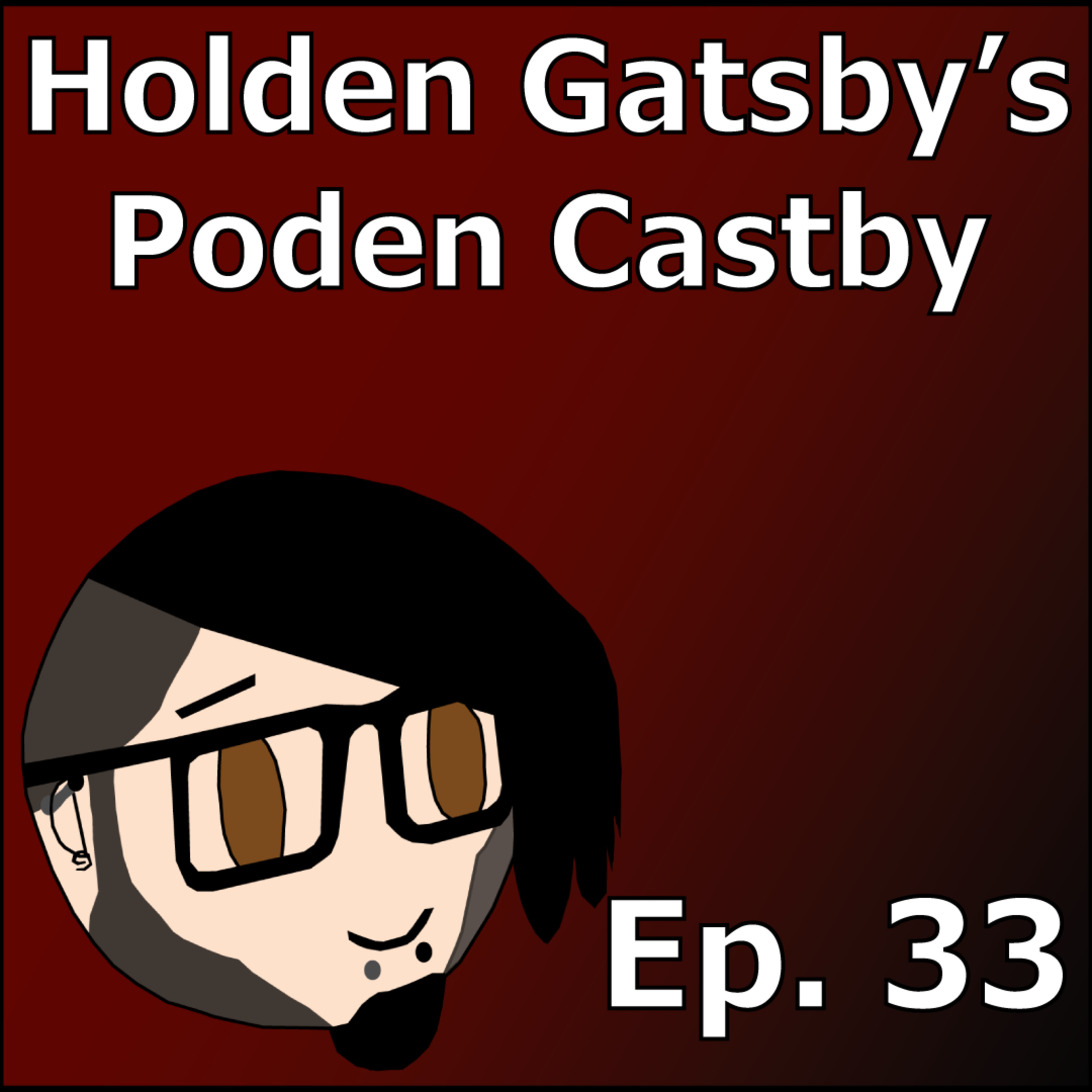 Back To Board Games | Holden Gatsby's Poden Castby: Episode 33 episode artwork