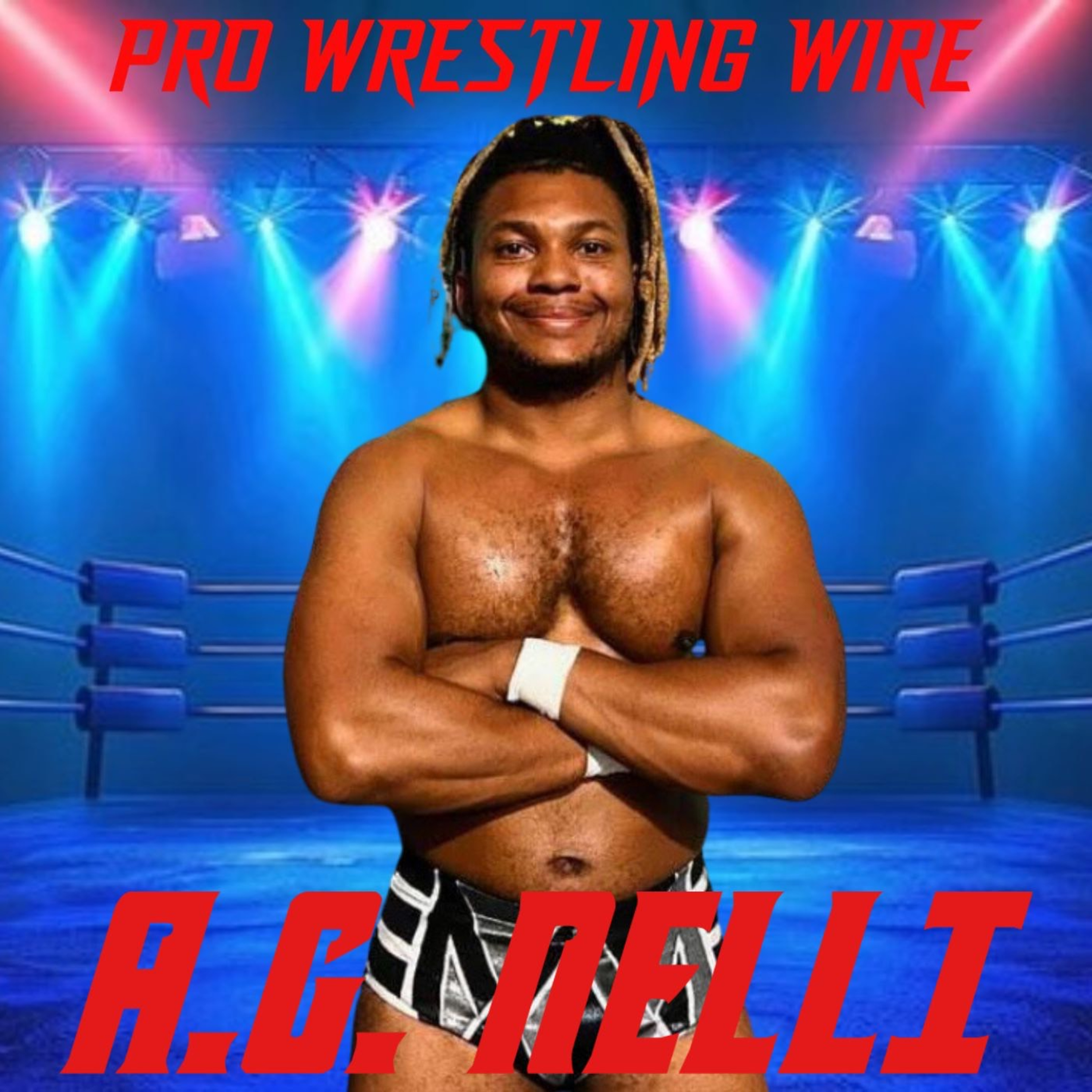 PRO WRESTLING WIRE PODCAST | AG NELLI episode artwork