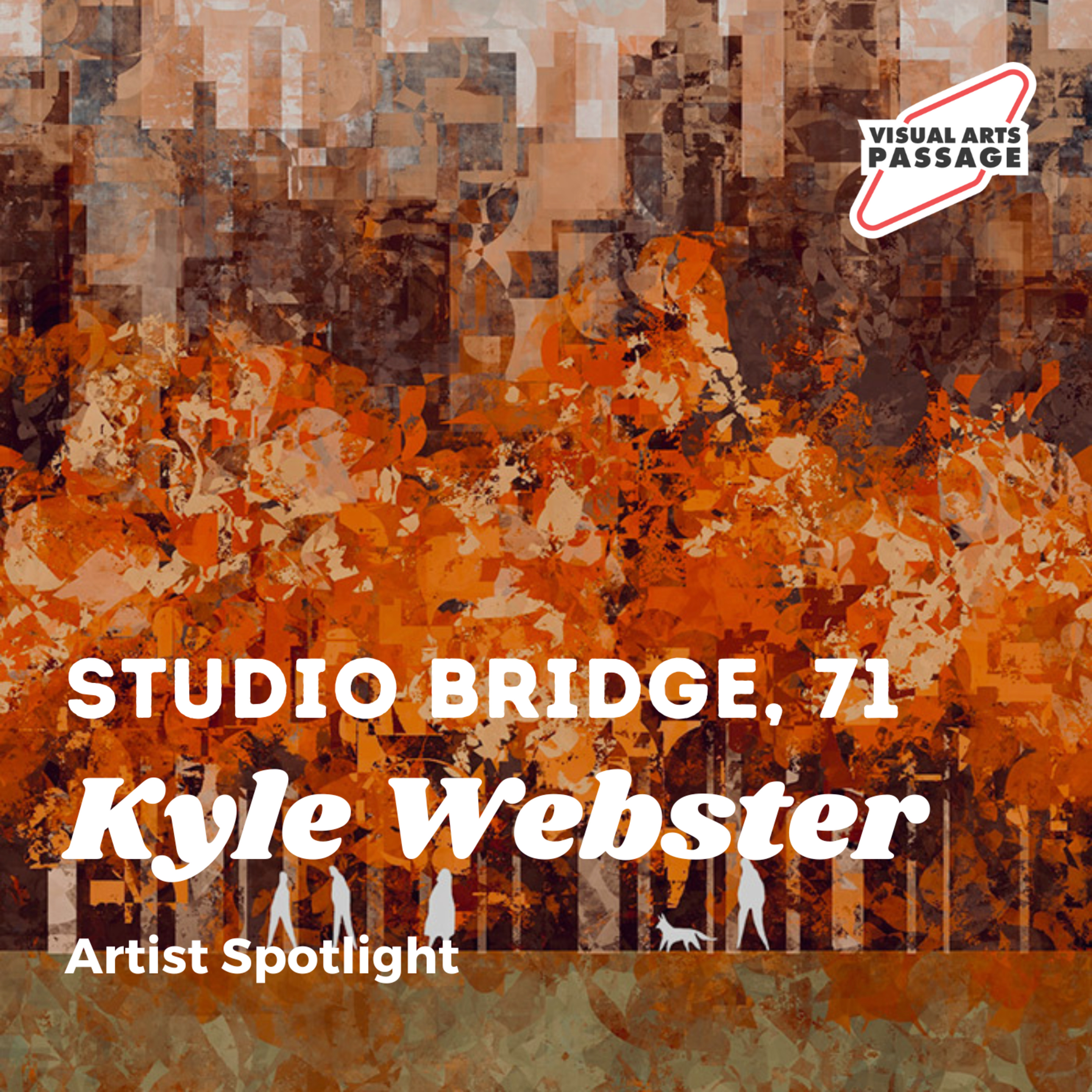 Studio Bridge 71: Kyle T. Webster, presented by Visual Arts Passage