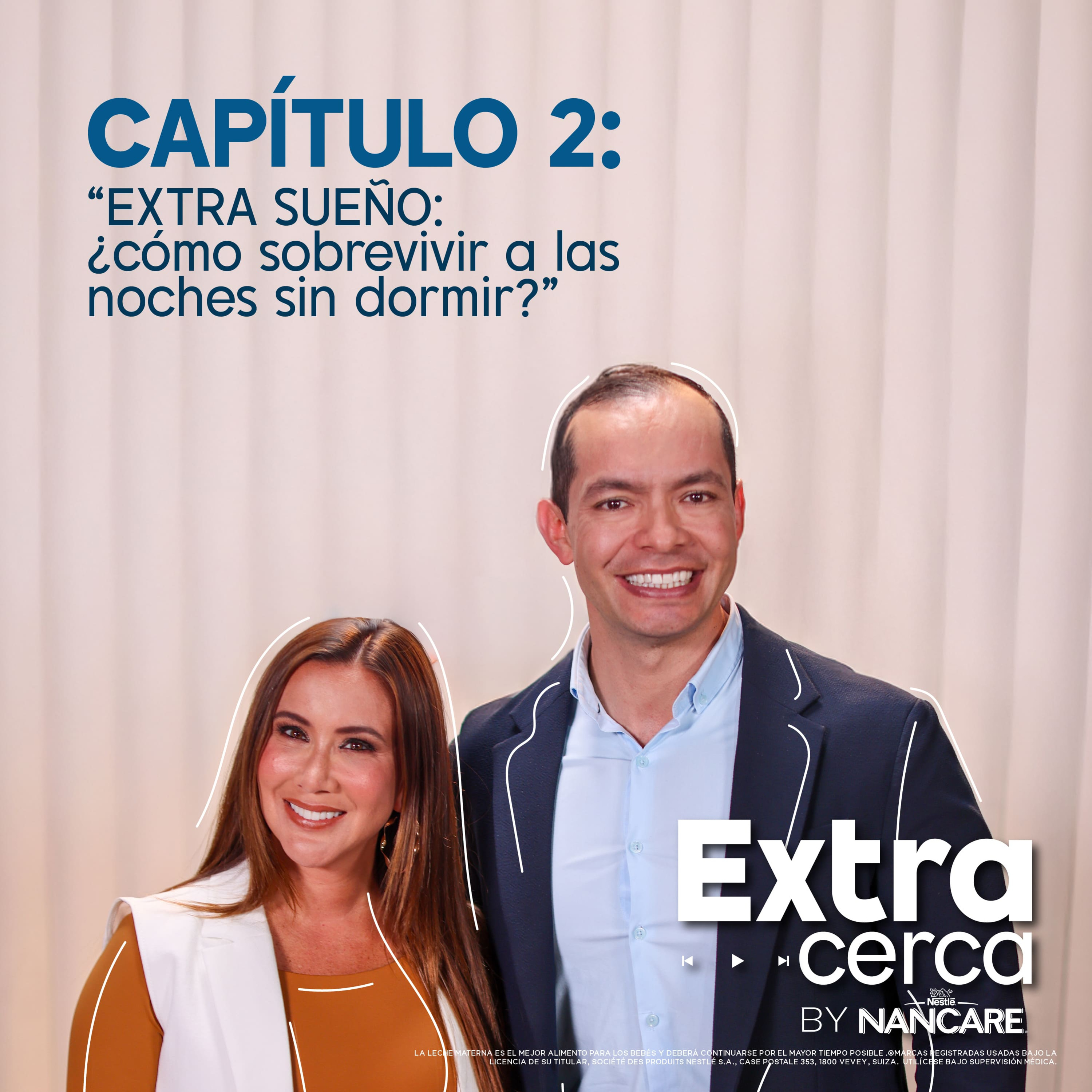 CAPÍTULO #2 EXTRACERCA | ¿Cómo sobrevivir a las noches sin dormir?