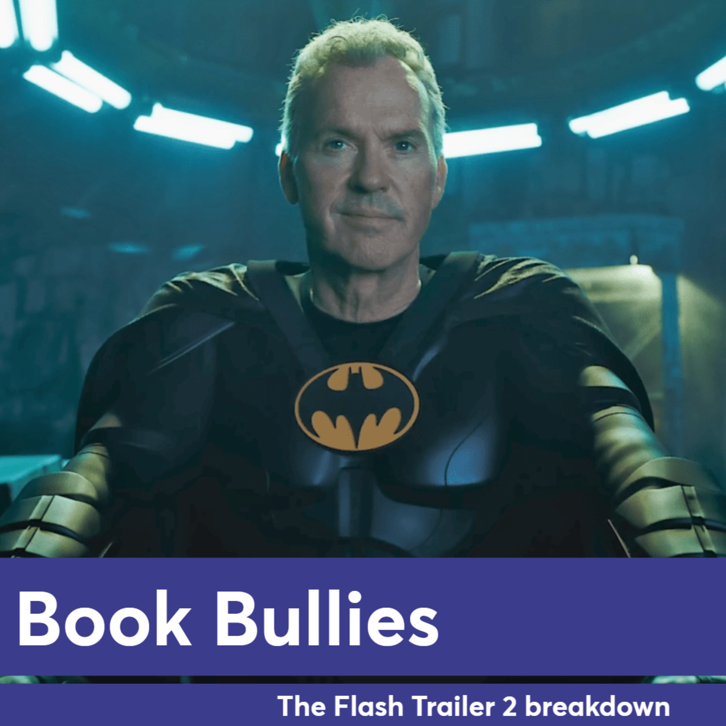 Ep. 297 - Is this still a Flash movie? The Flash trailer 2 review