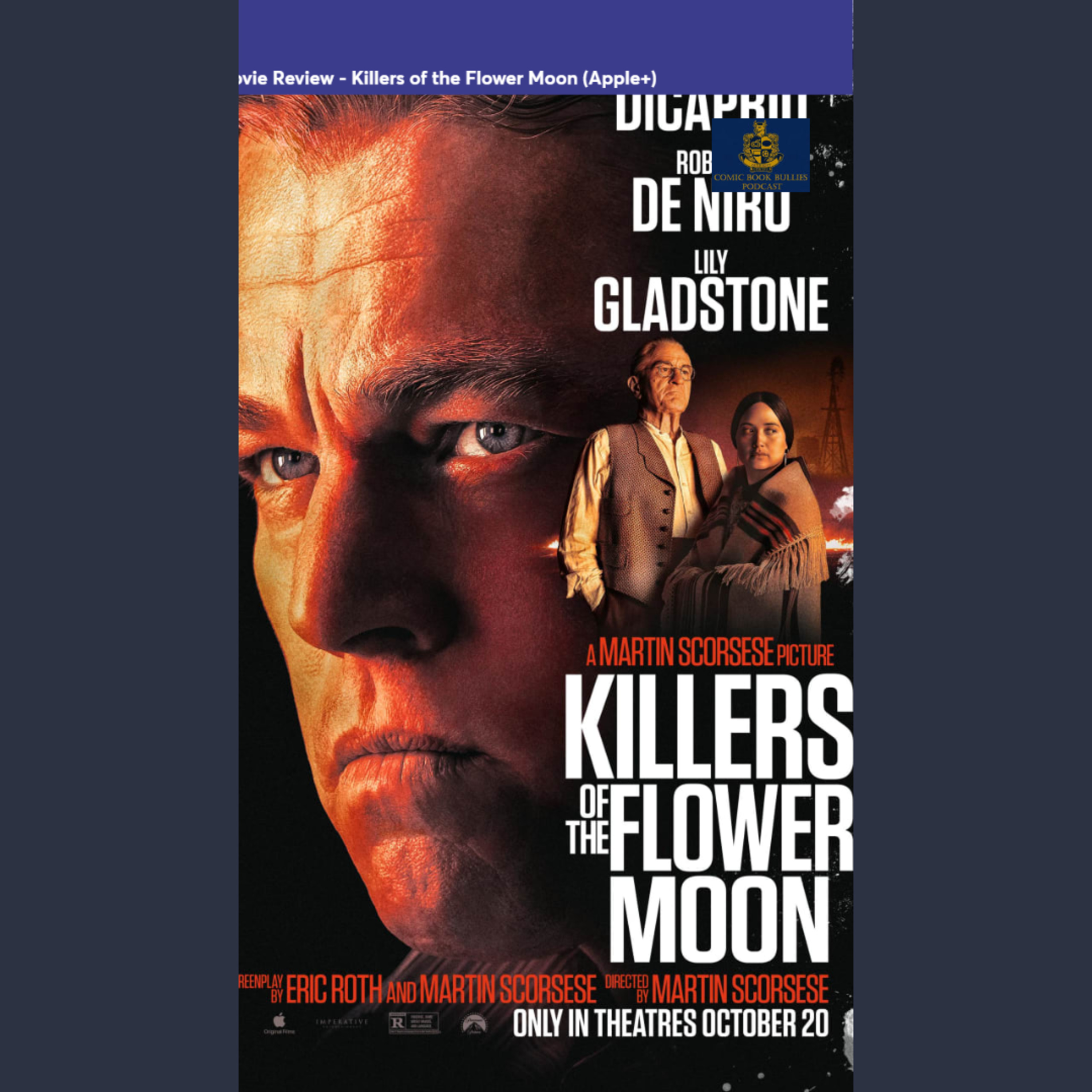 Ep. 331 - Killers of the Flower Moon movie review (Apple TV+)