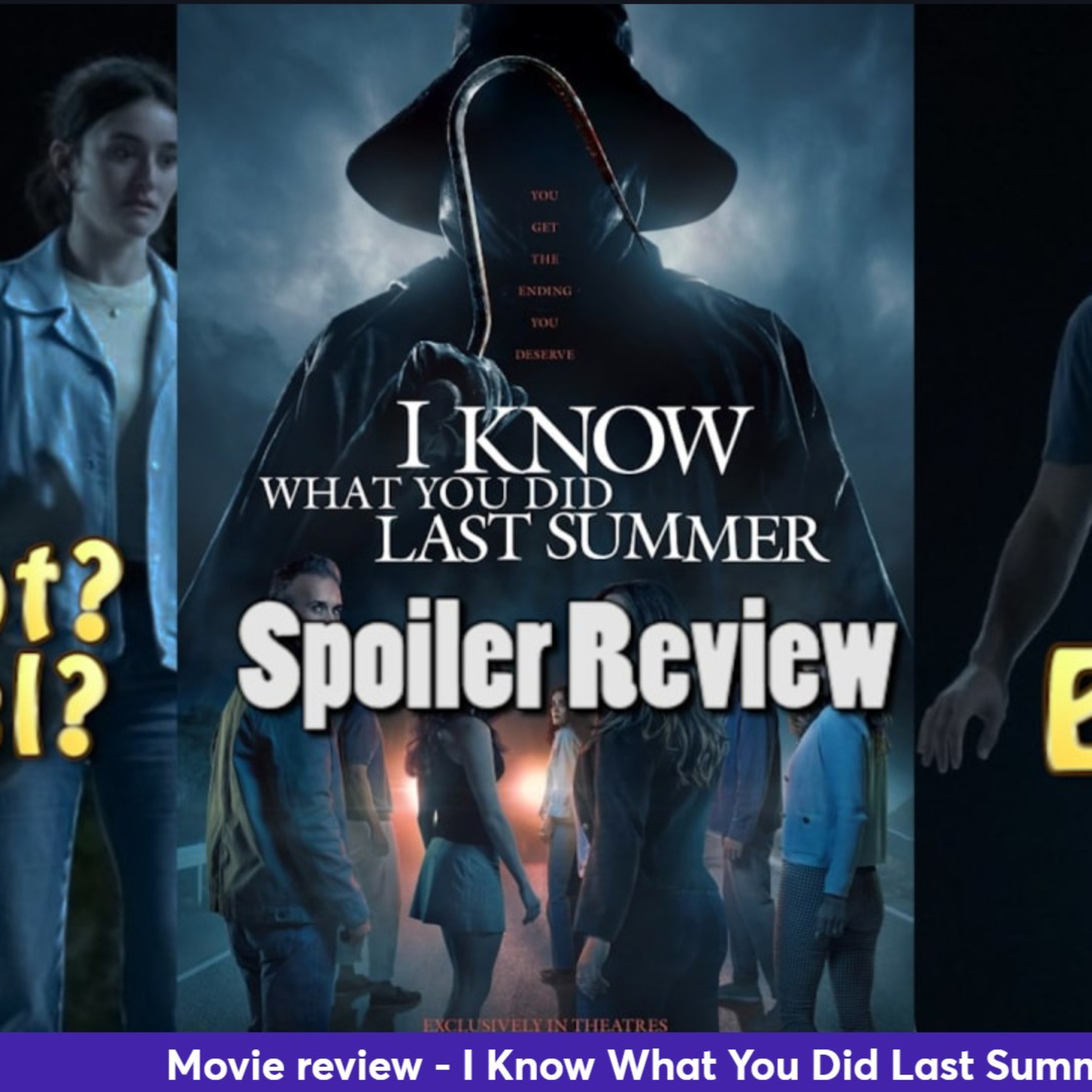 Ep. 411 - I Know What You Did Last Summer spoiler review