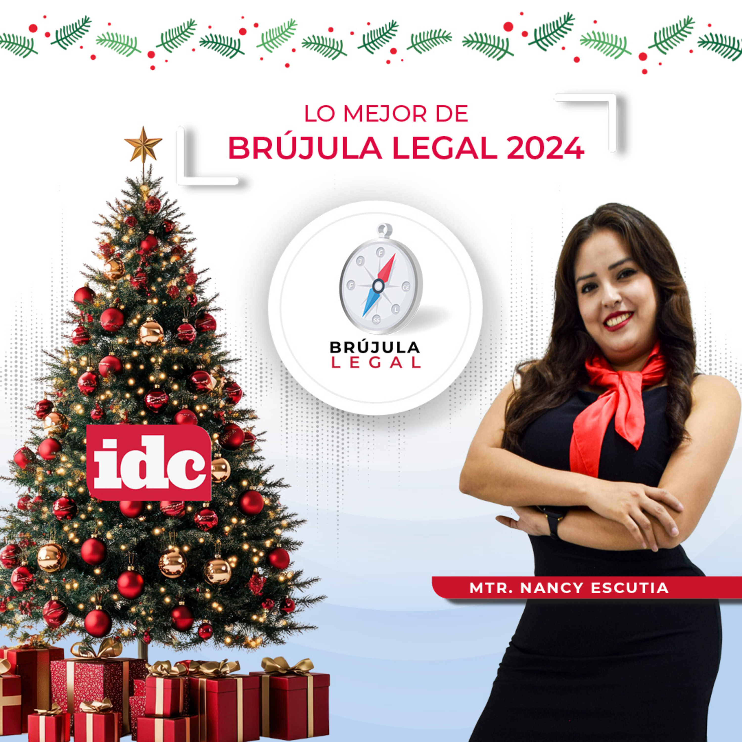 Lo mejor de Brújula Legal 2024