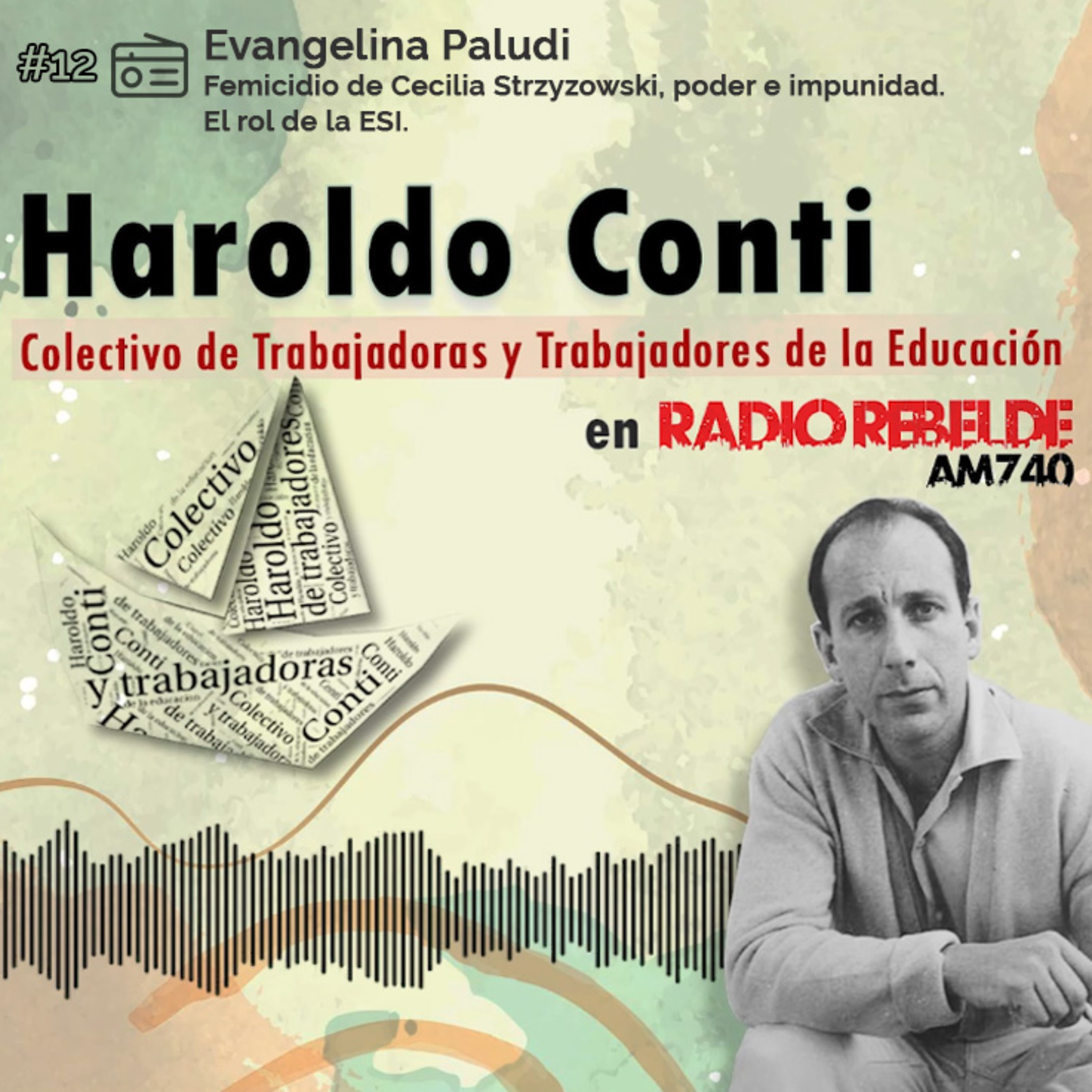 Haroldo Conti Cte.Colectivo de trabajadoras y trabajadores de la Educación Haroldo Conti en Ademys.
