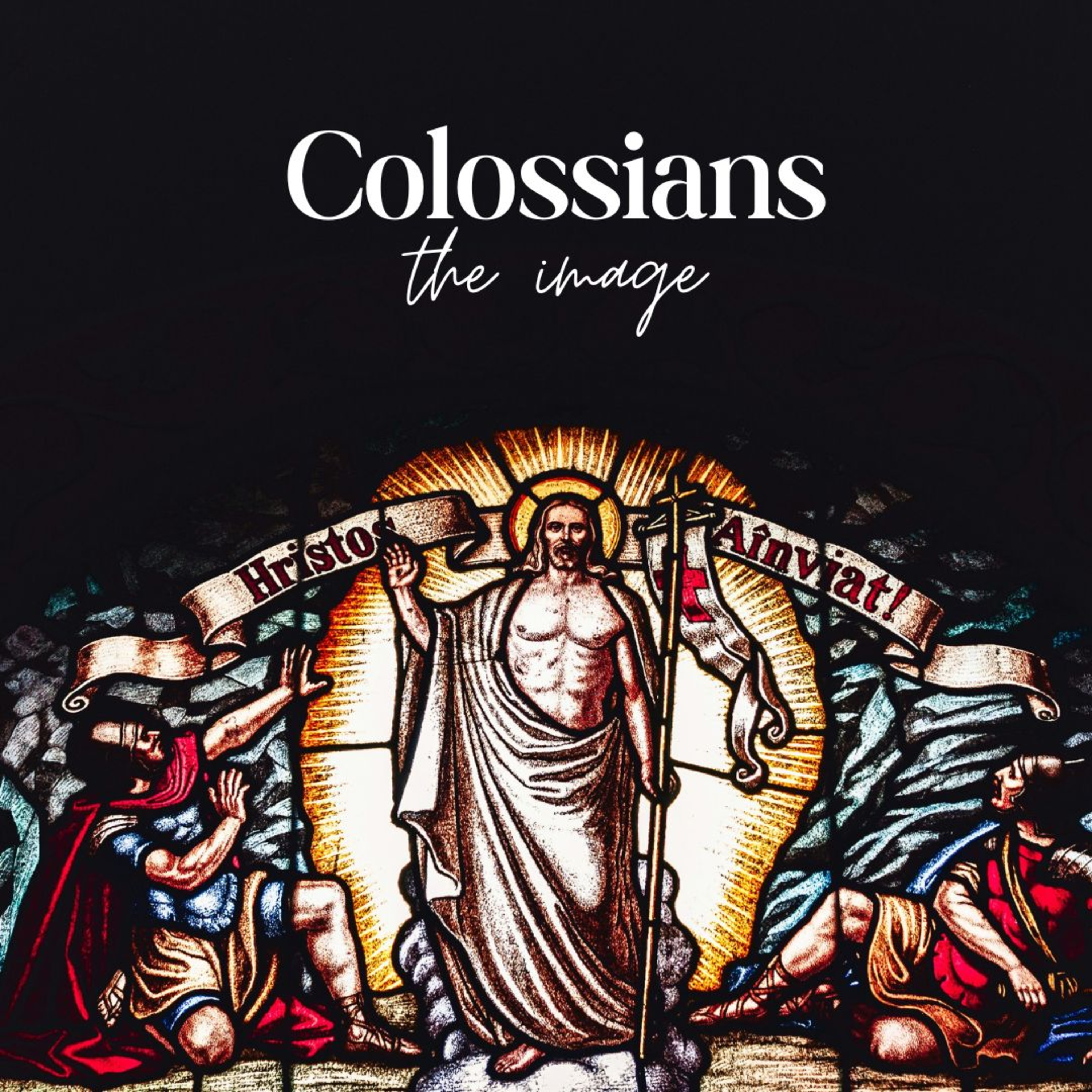 Seeing From Above || Colossians - The Imgae episode artwork