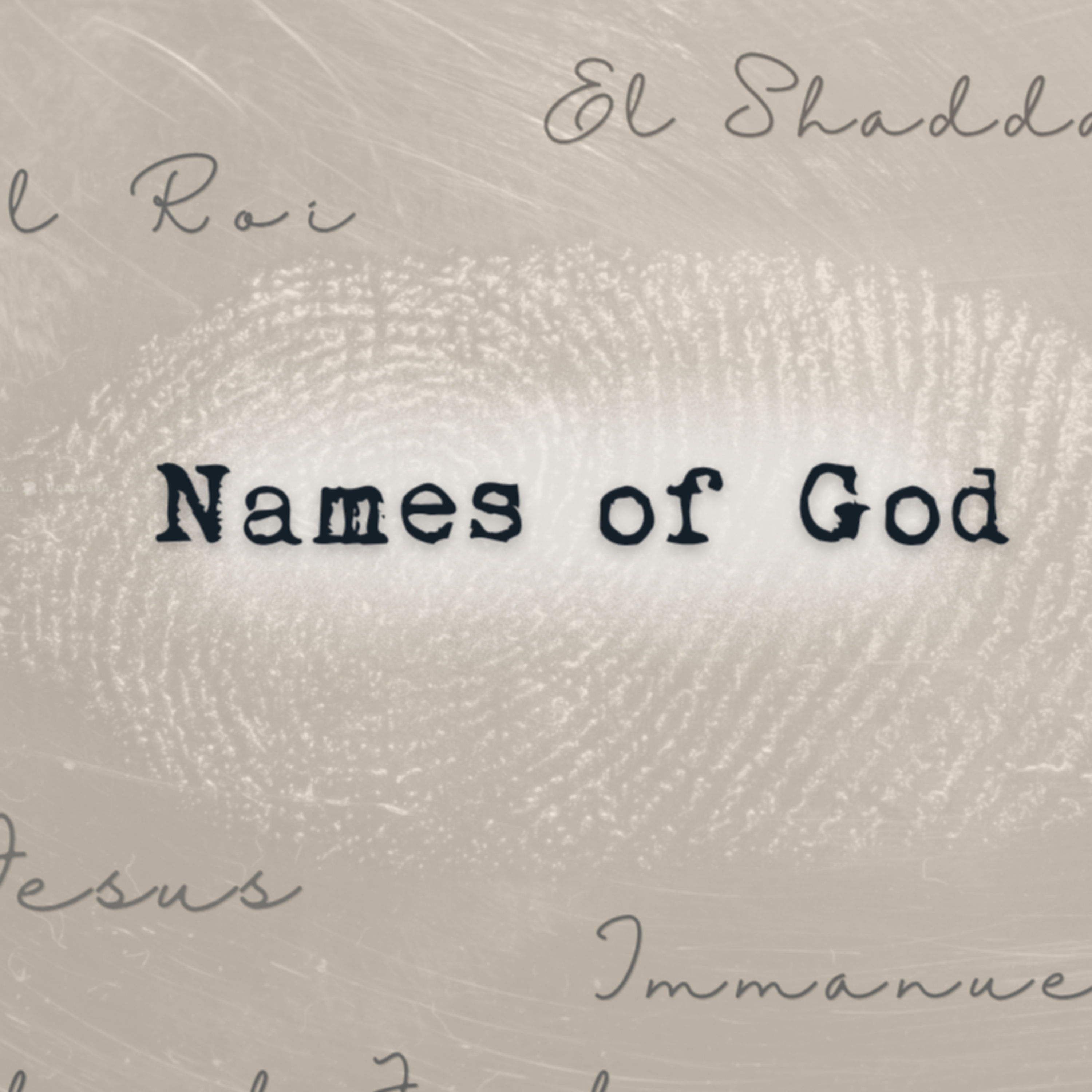Adonai – The Lord and Master || Names of God episode artwork