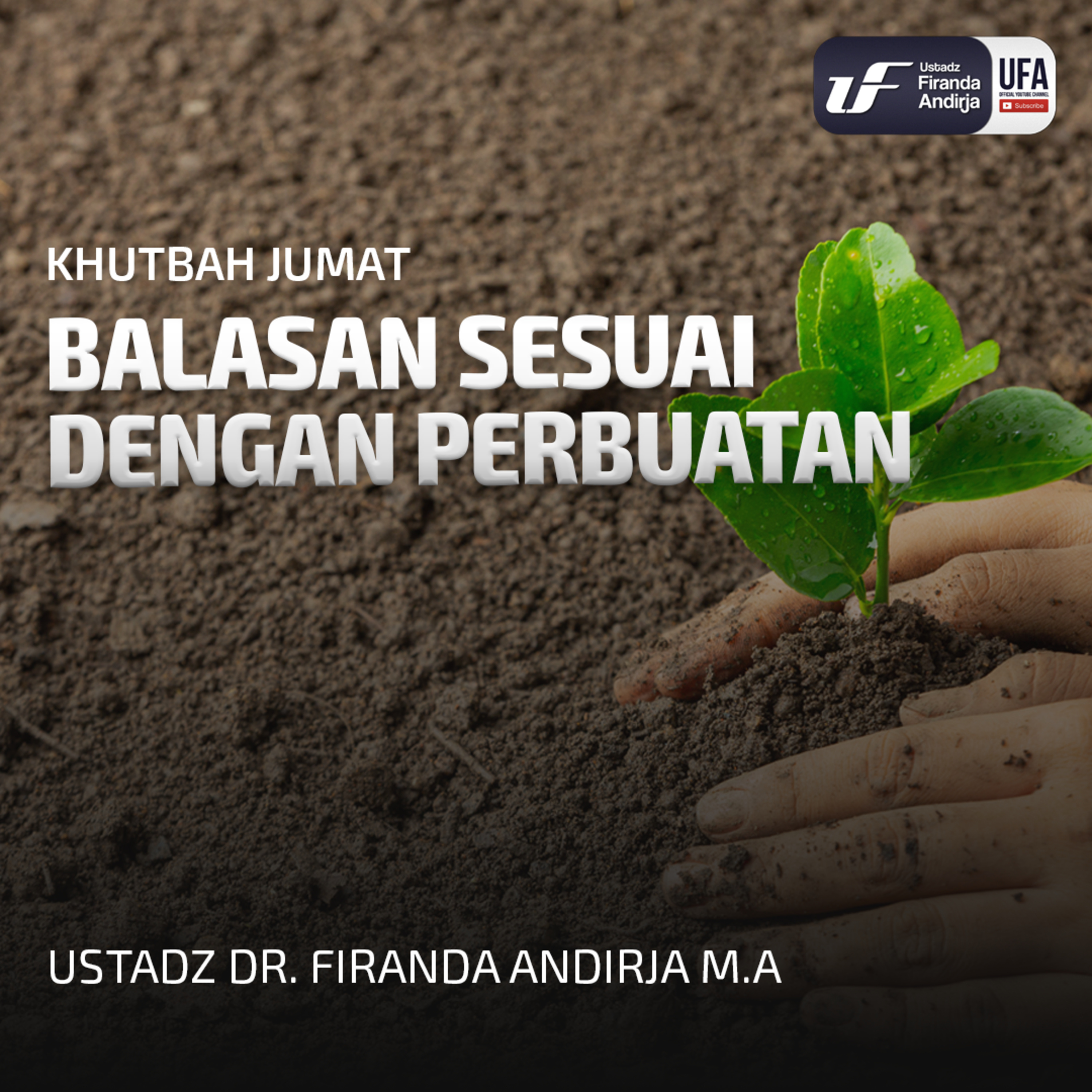 Balasan Sesuai Dengan Perbuatan - Ustadz Dr Firanda Andirja MA episode artwork