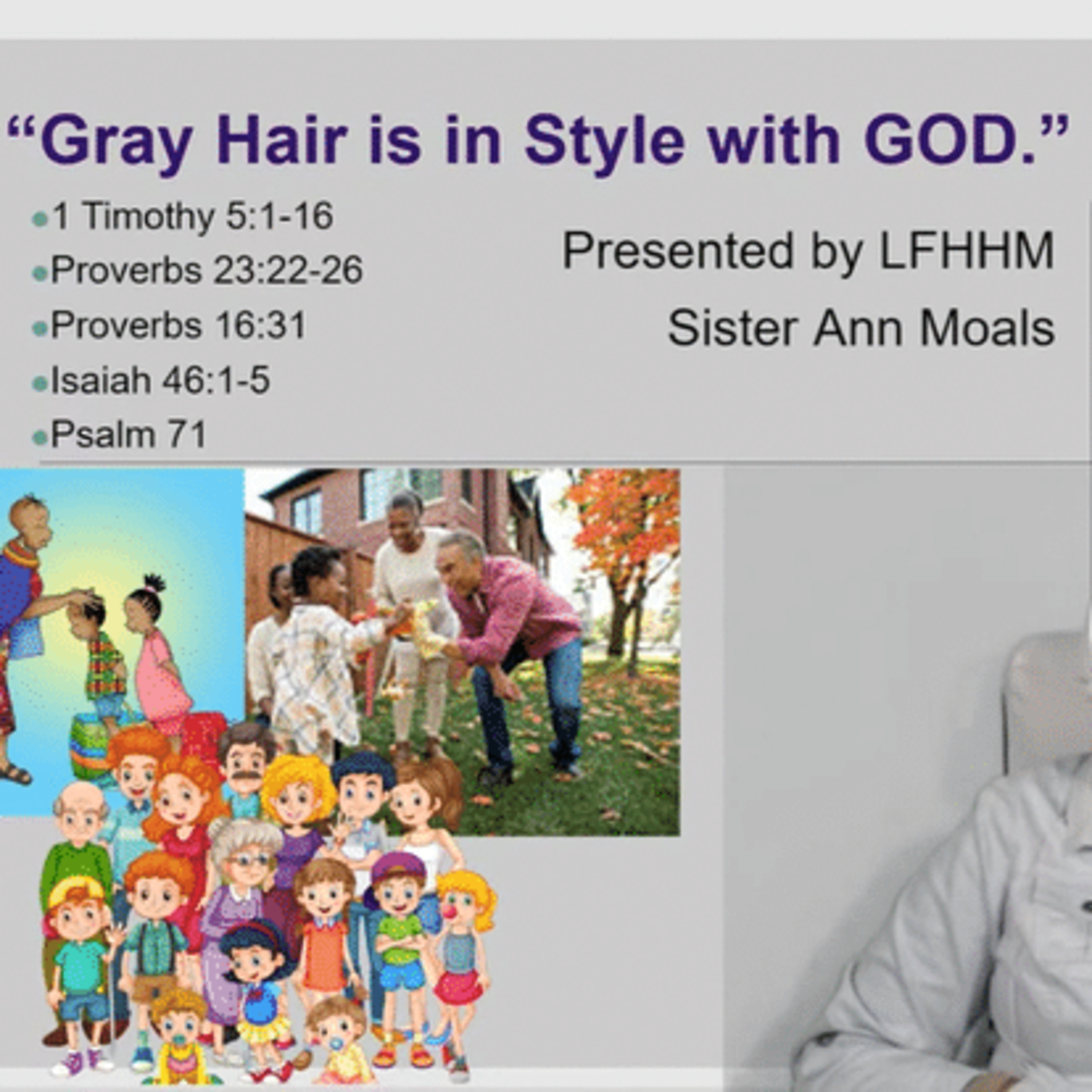 LFHHM Sunday Broadcast, Together with HIM. “Gray Hair is in Style with GOD.” episode artwork