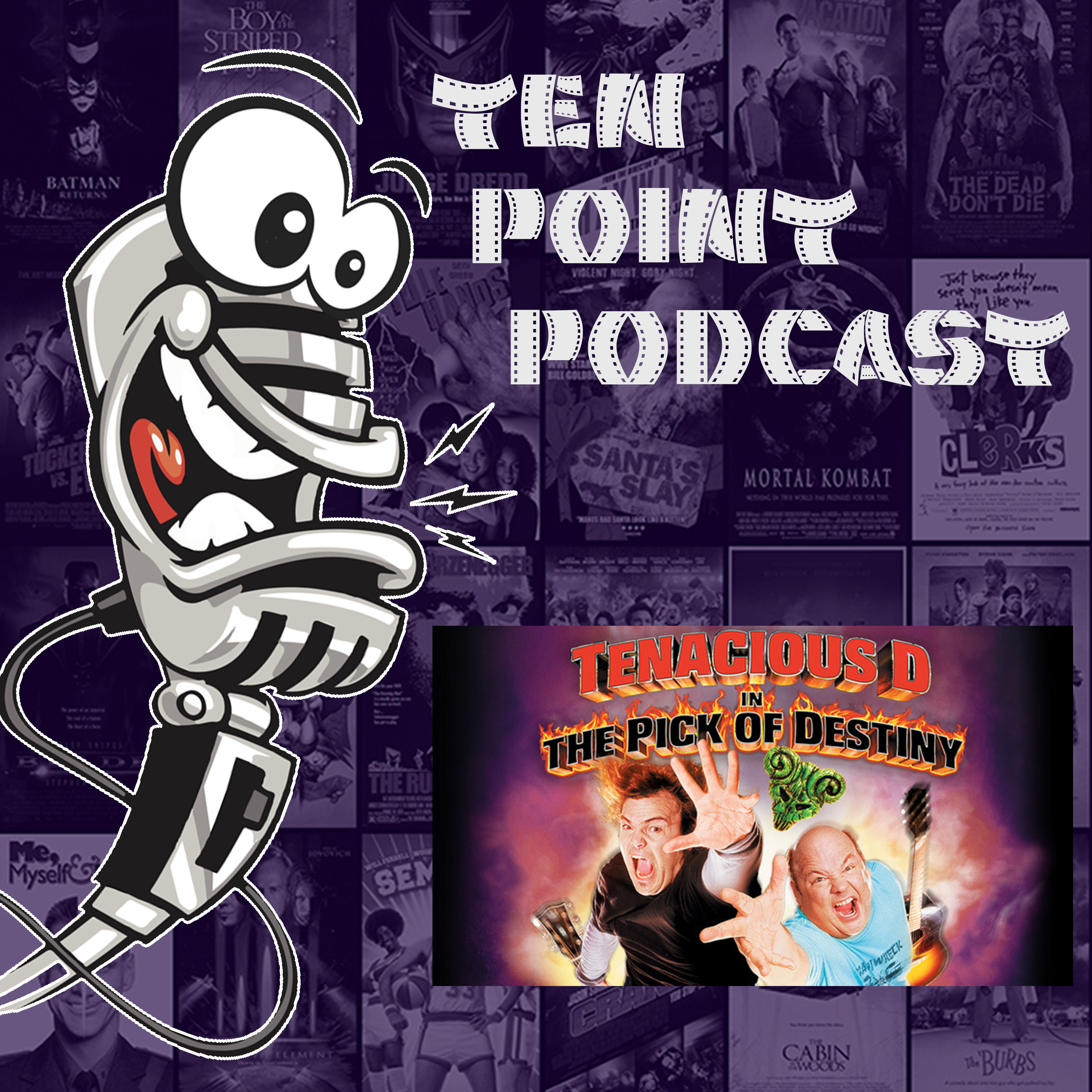 Tenacious D in The Pick of Destiny - Ten Point Podcast S08 Ep04 episode artwork