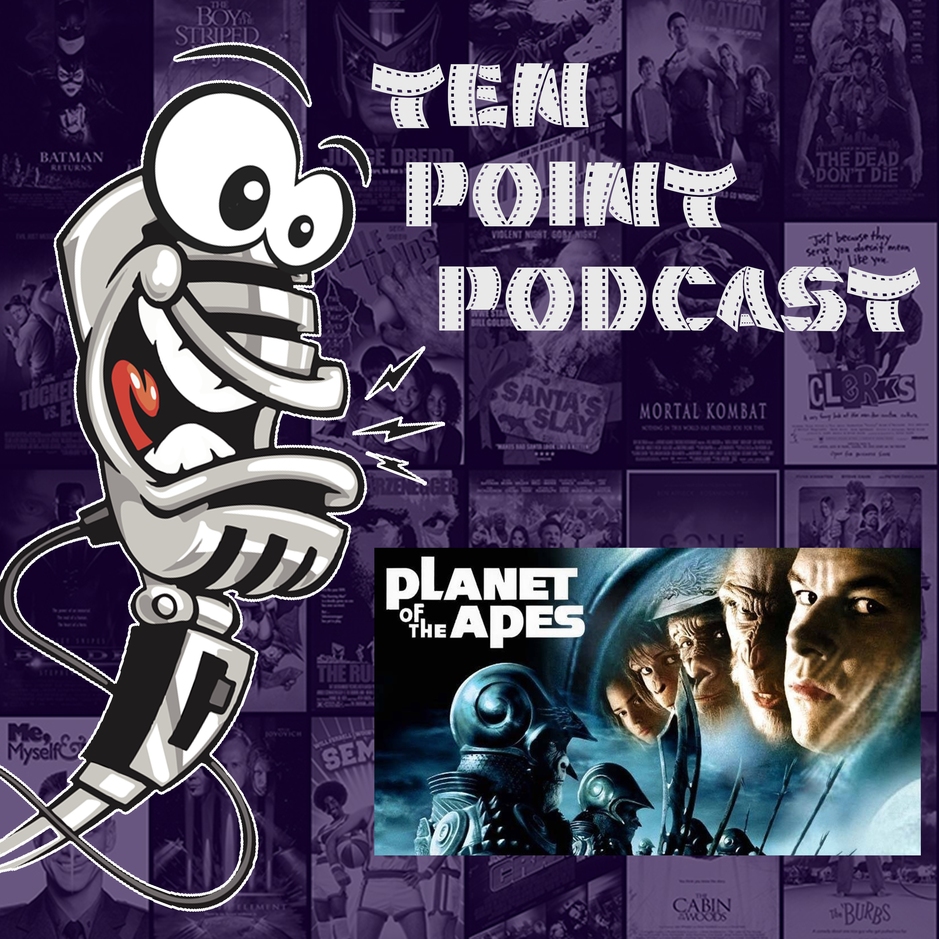 Planet of the Apes (2001) - Ten Point Podcast S09 Ep12 episode artwork