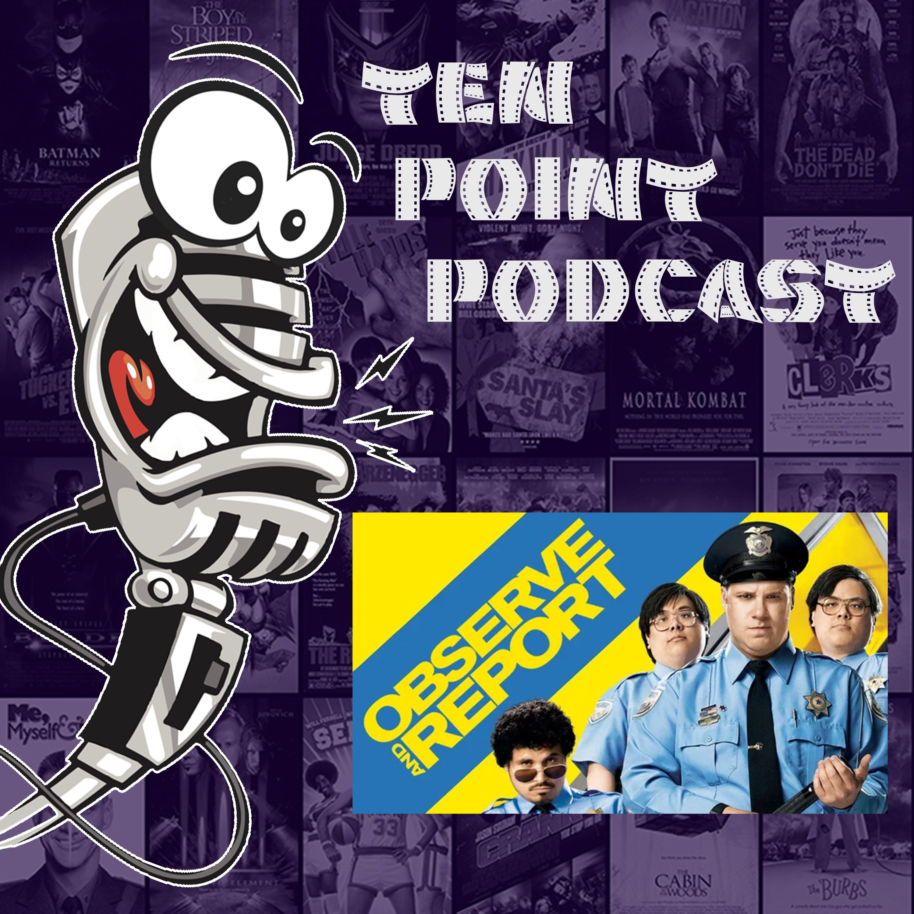 Observe and Report - S12 Ep09 Ten Point Podcast episode artwork