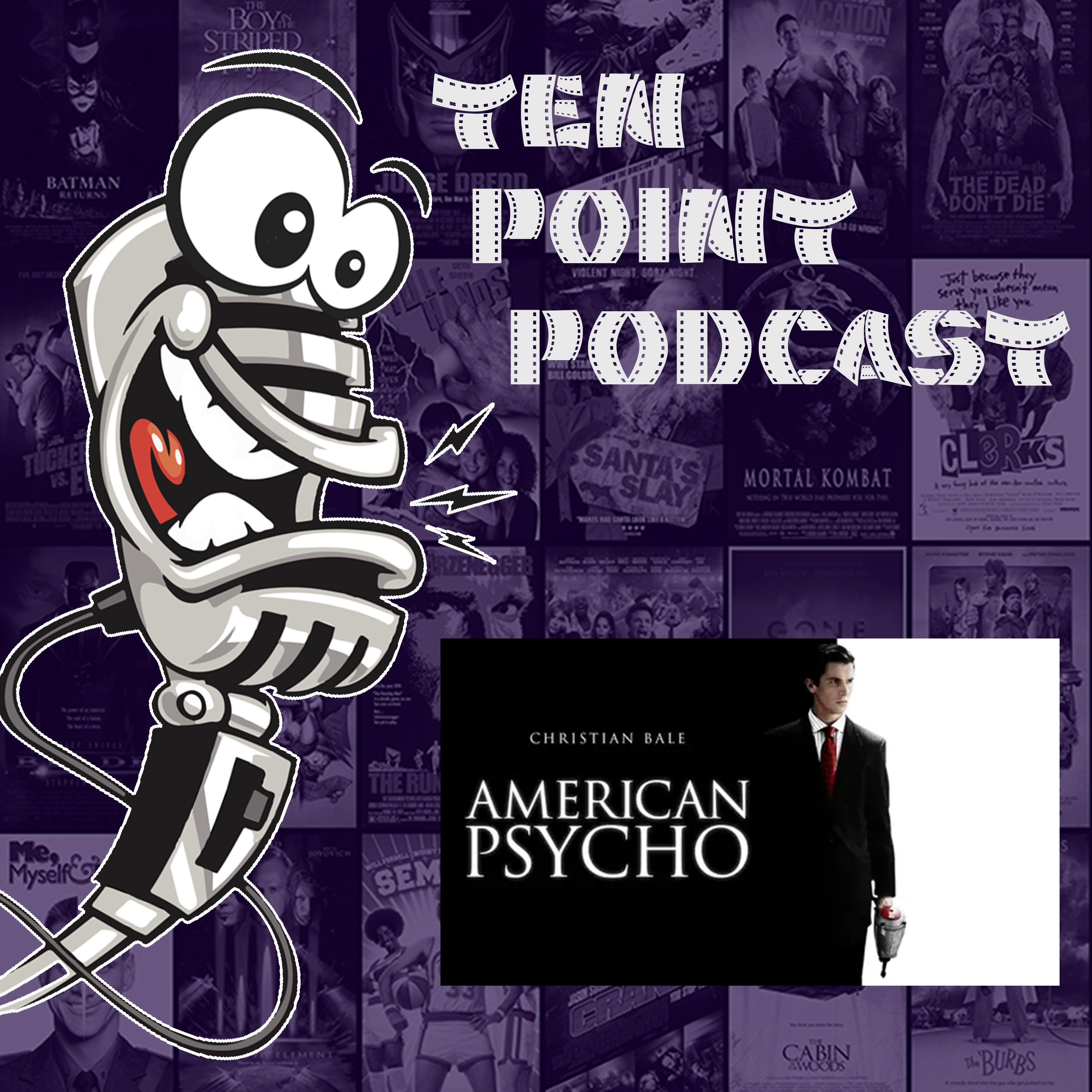 American Psycho - S12 Ep11 Ten Point Podcast episode artwork
