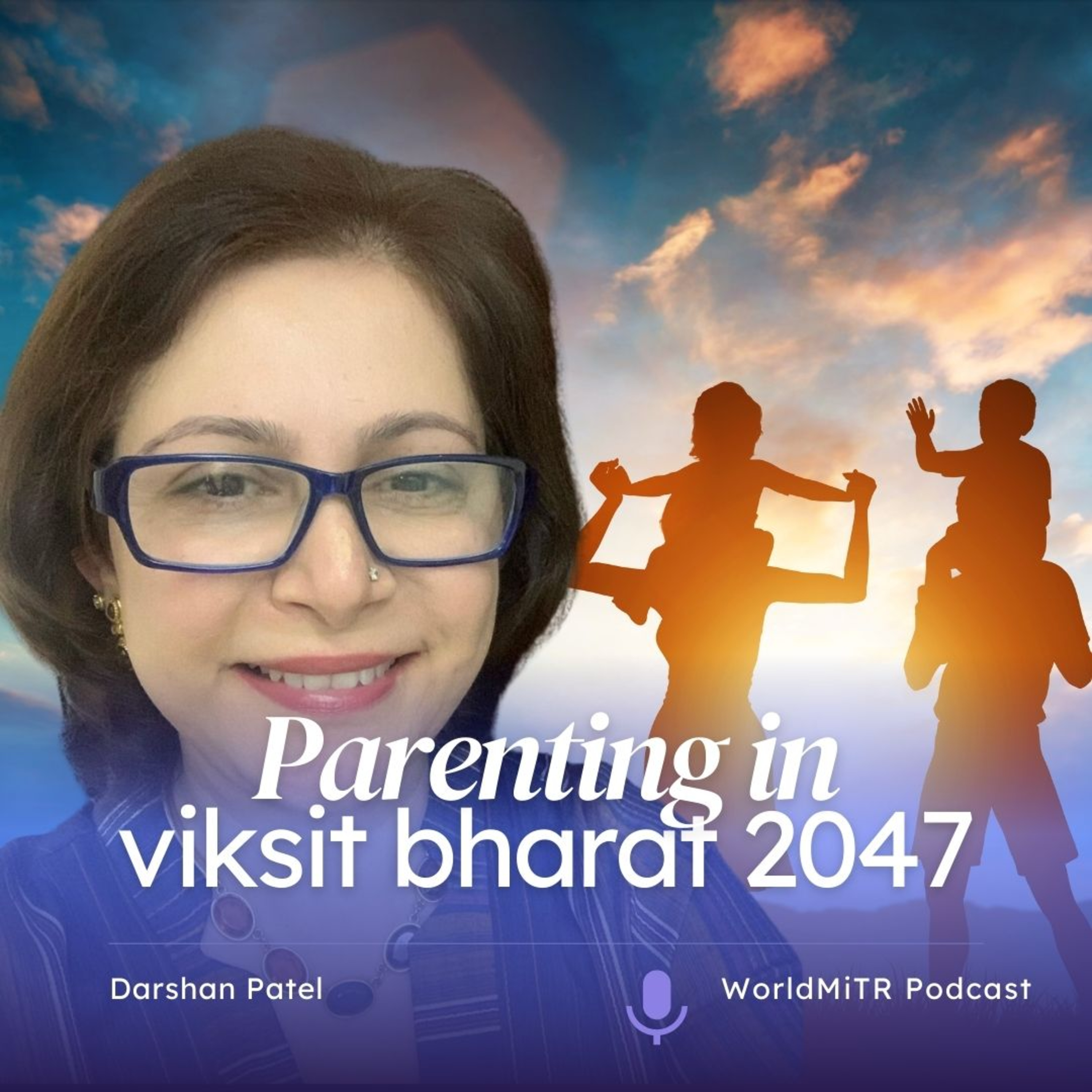 Parenting in Viksit Bharat episode artwork