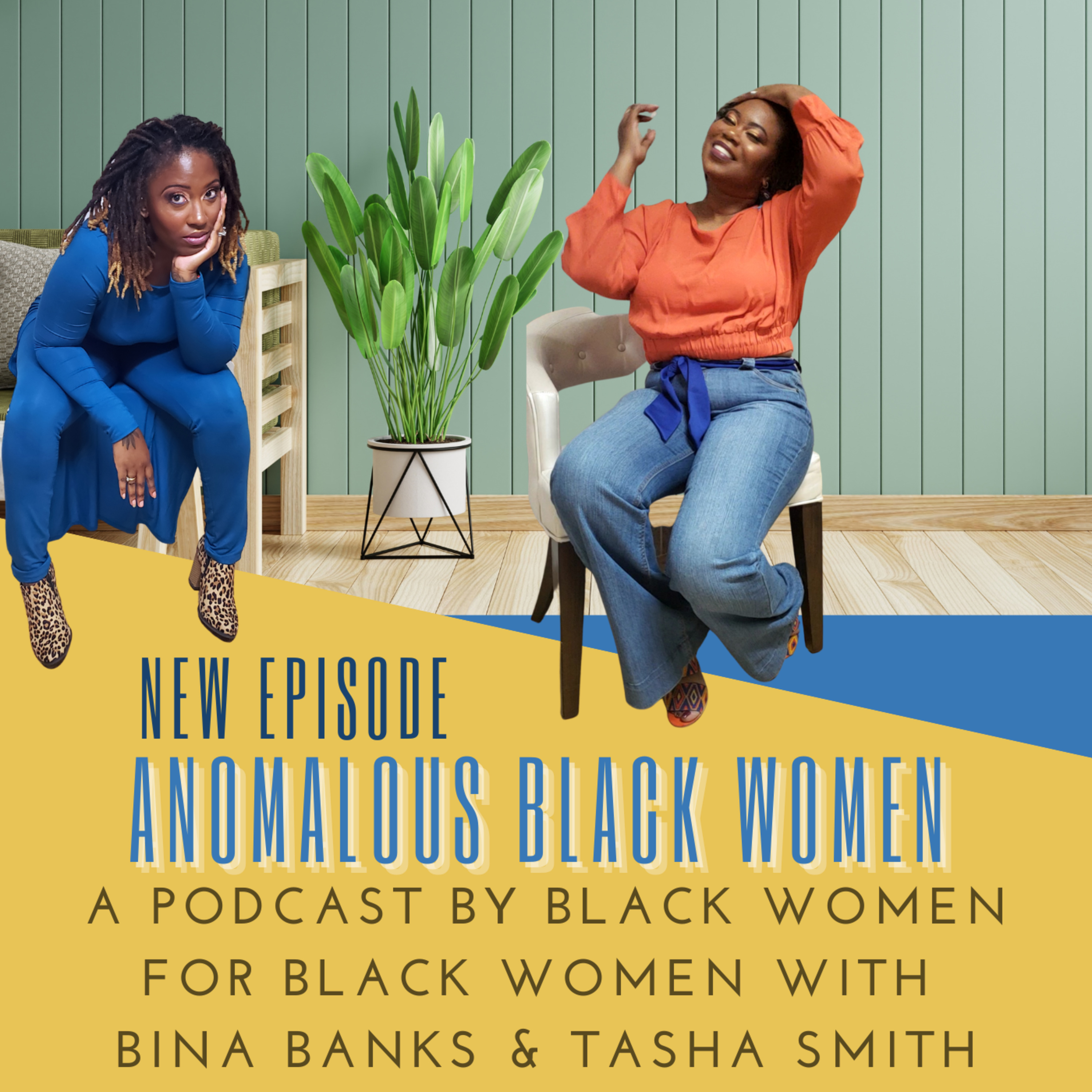 Anomalous Black Women