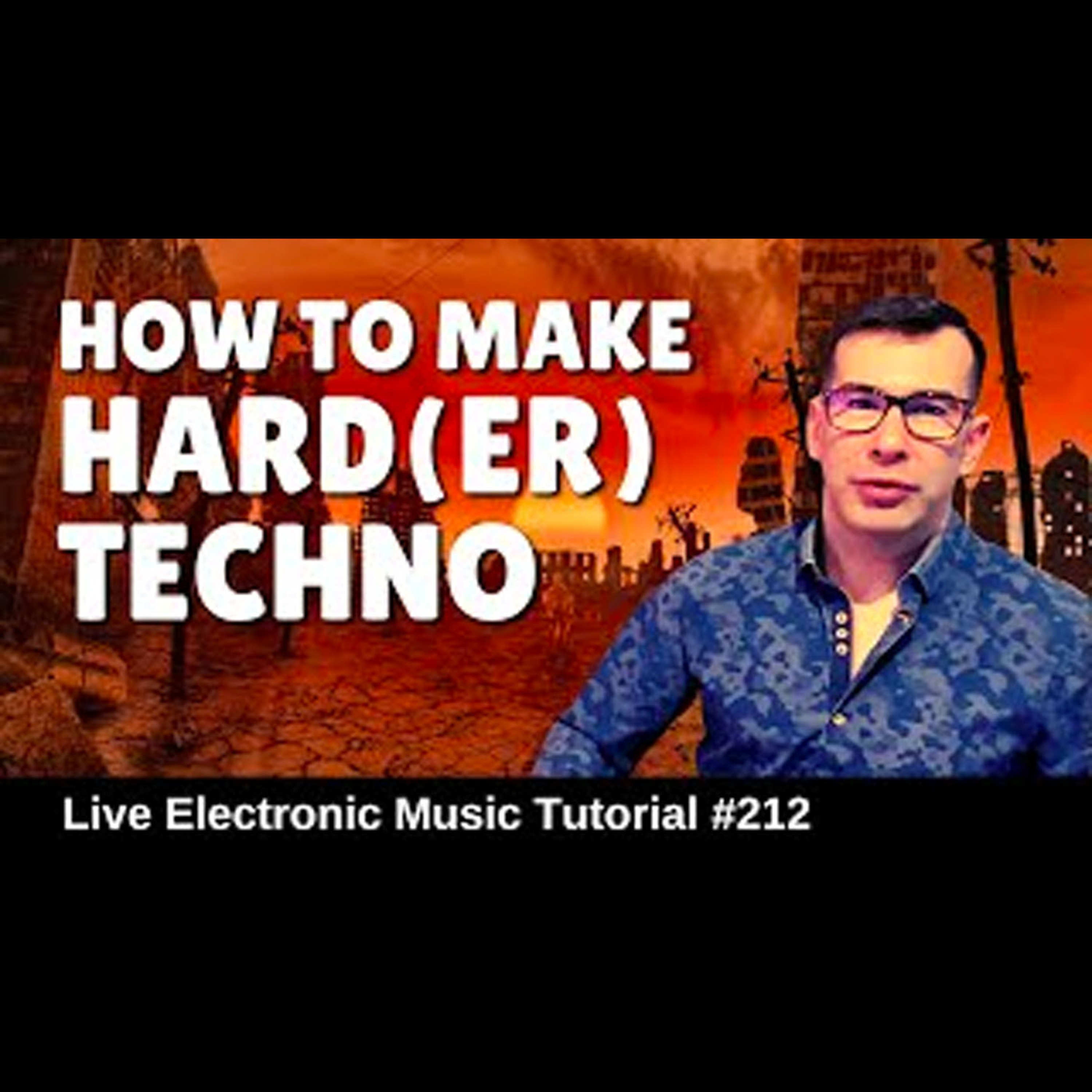 How to Make Hard Techno | Live Electronic Music Tutorial 212