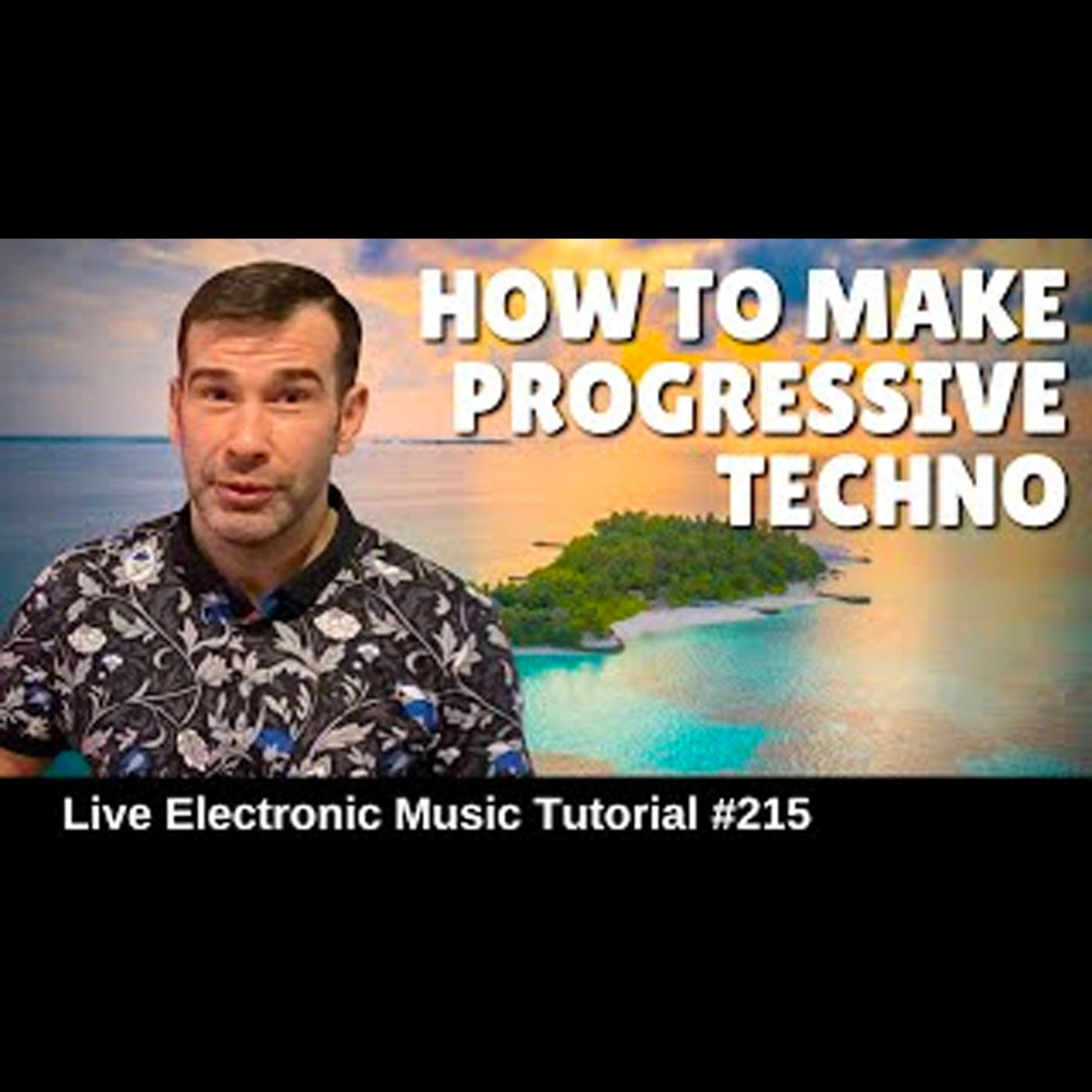 How to make progressive techno | Live Electronic Music Tutorial 215