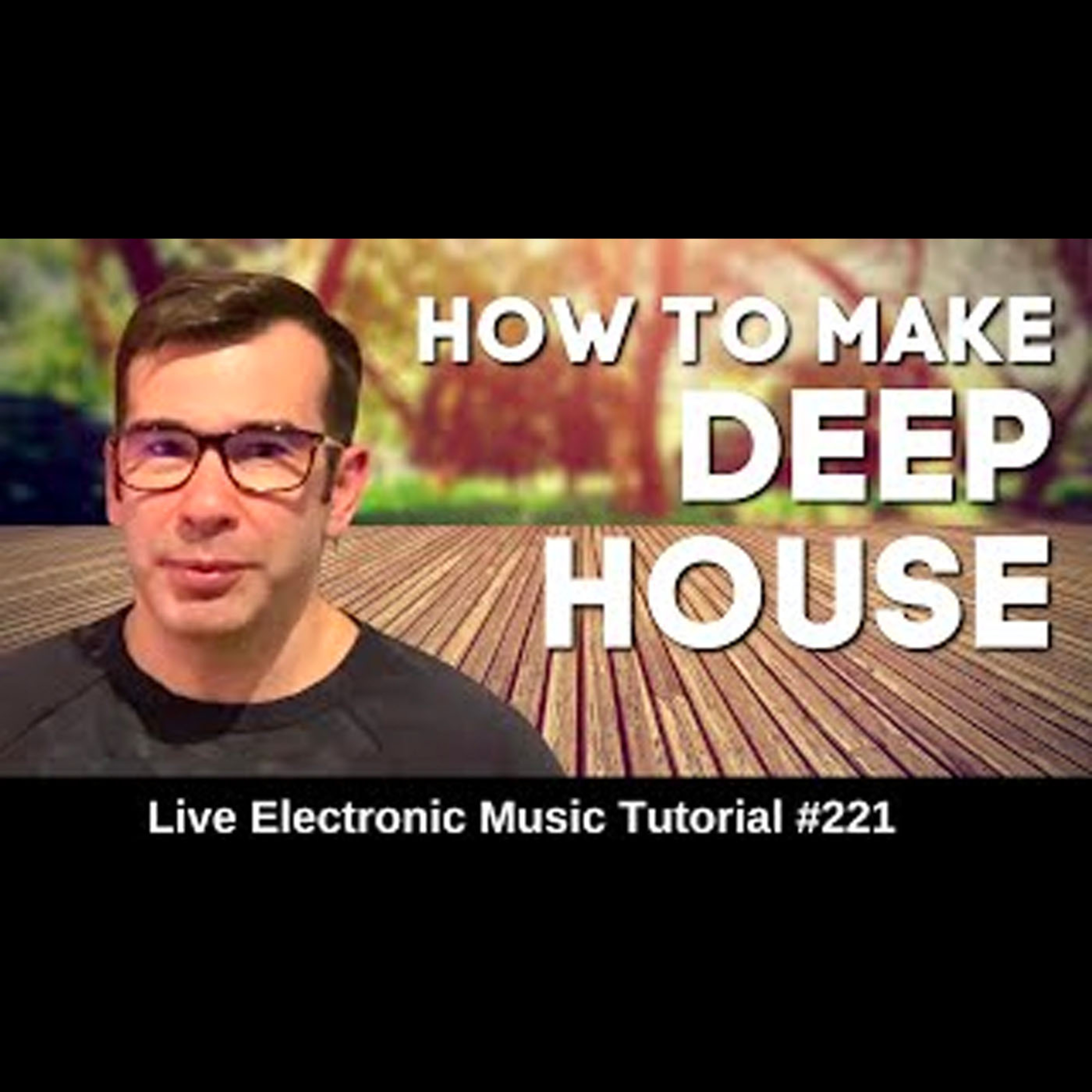 How to make deep house (Disclosure / Dusky) | Live Electronic Music Tutorial 221