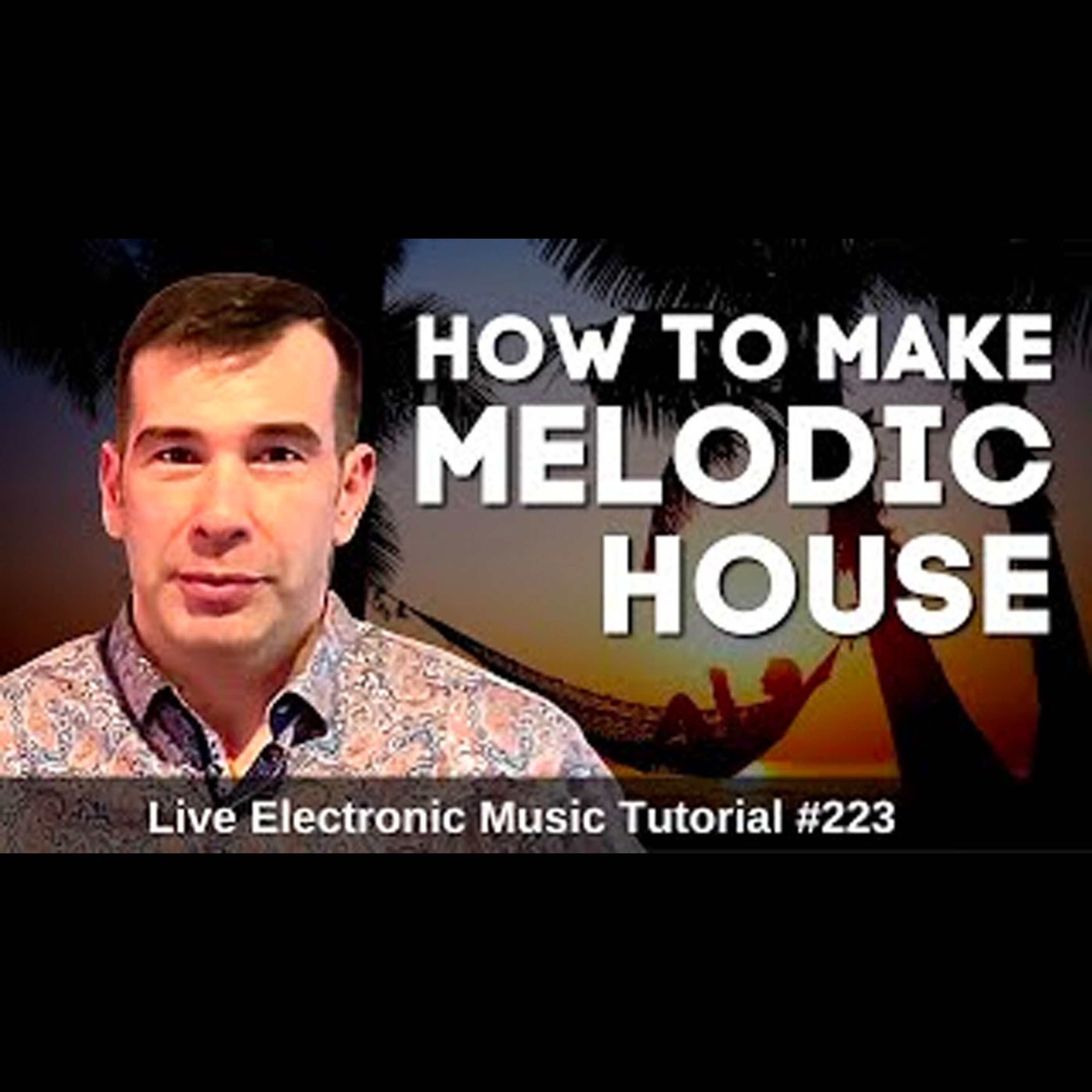 How to make Deep Melodic House (Anjunadeep) | Live Electronic Music Tutorial 223