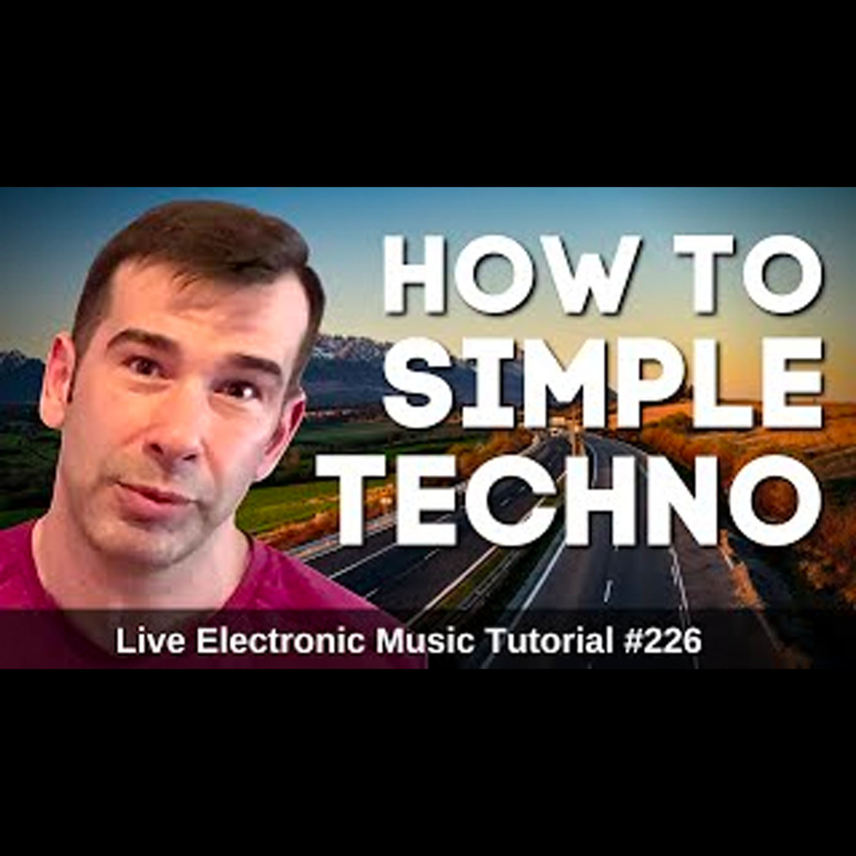 How to make simple techno | Live Electronic Music Tutorial 226