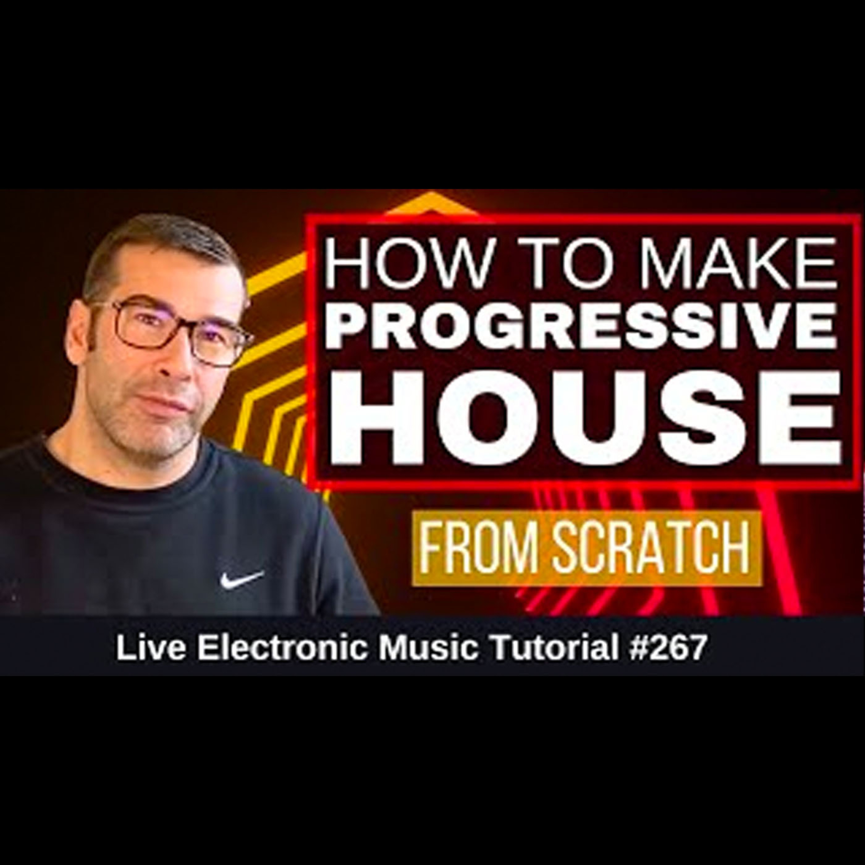 How to make progressive house from scratch in 2022 | Live Electronic Music Tutorial 267