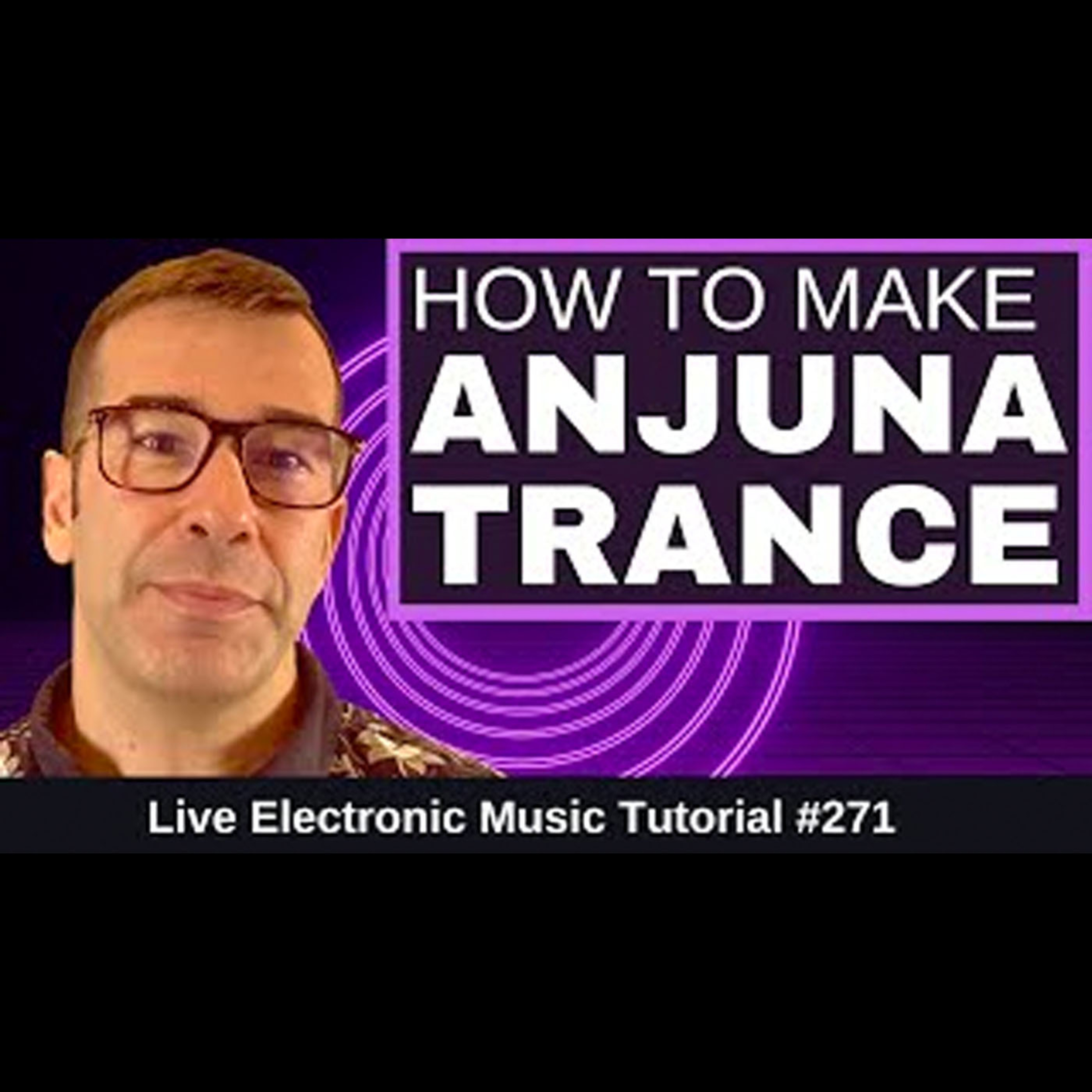 How to make trance Inspired by Anjunabeats | LEMT 271