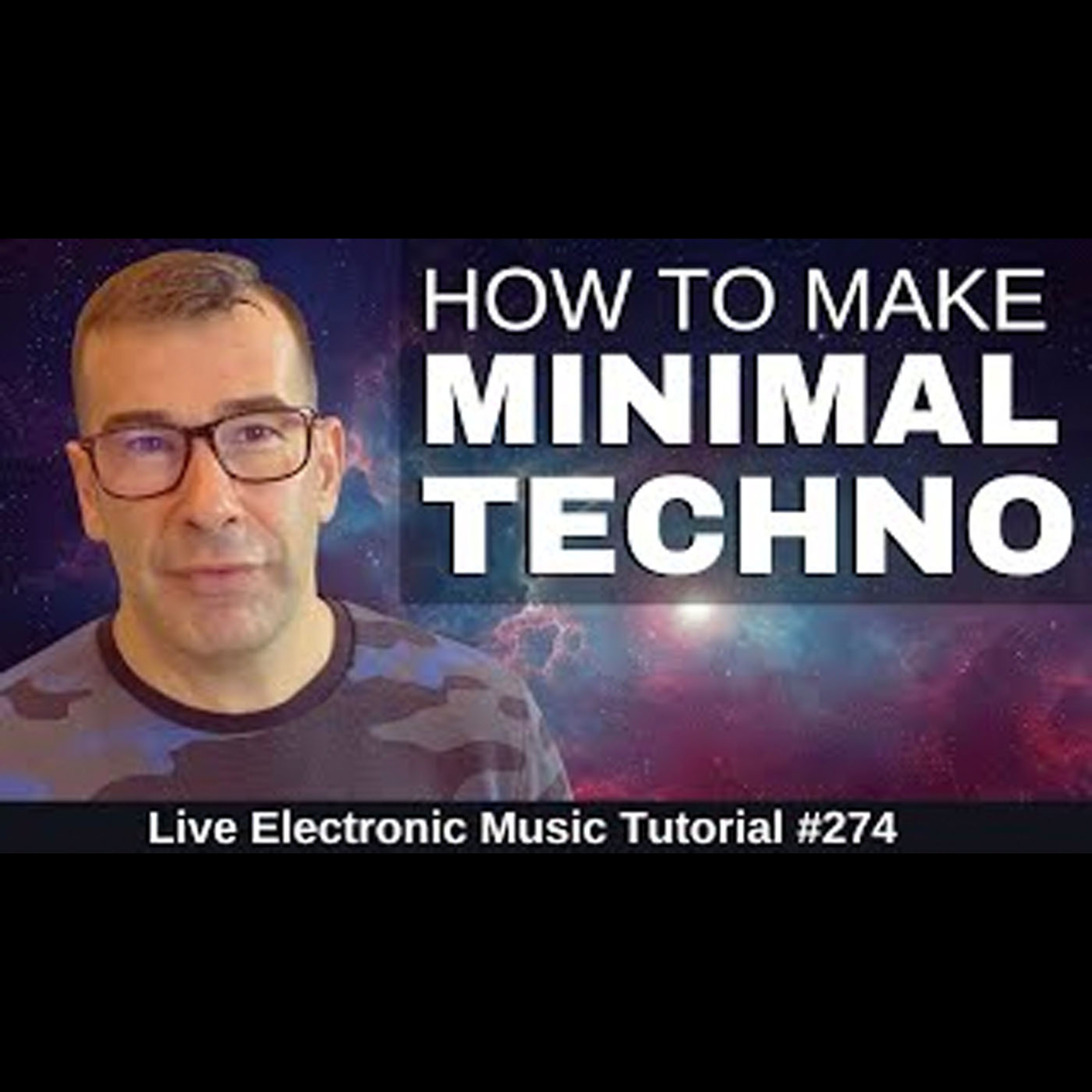 How to make Minimal Techno | Live Electronic Music Tutorial 274