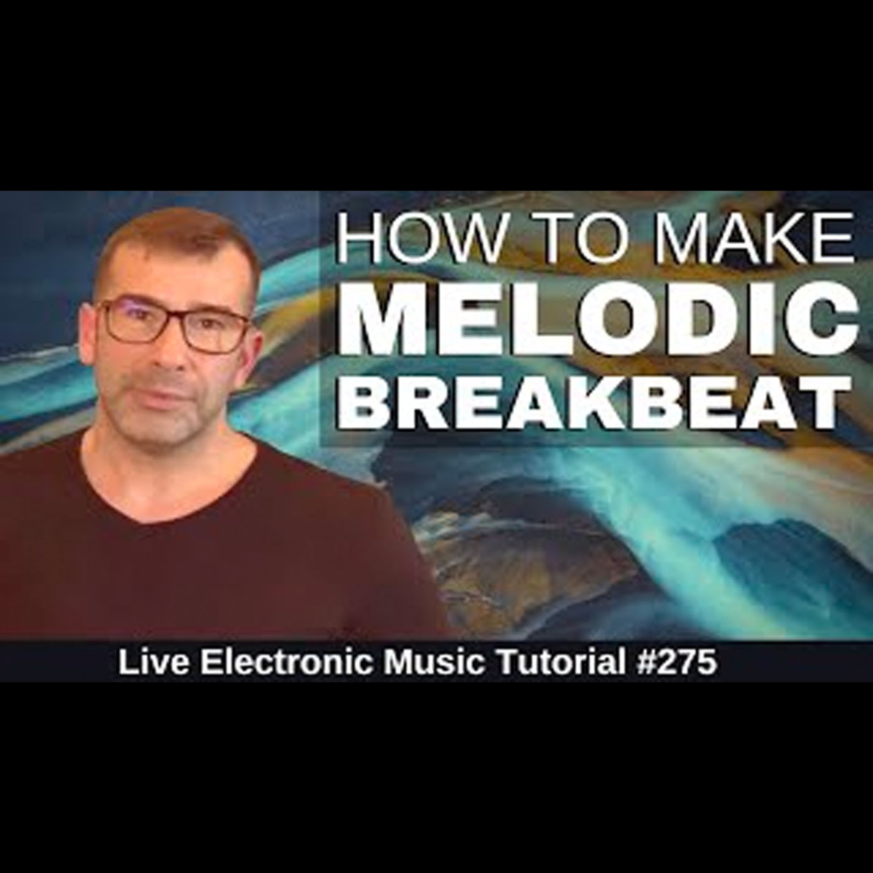 How to make Melodic Breakbeats Like Tinlicker | Live Electronic Music Tutorial 275