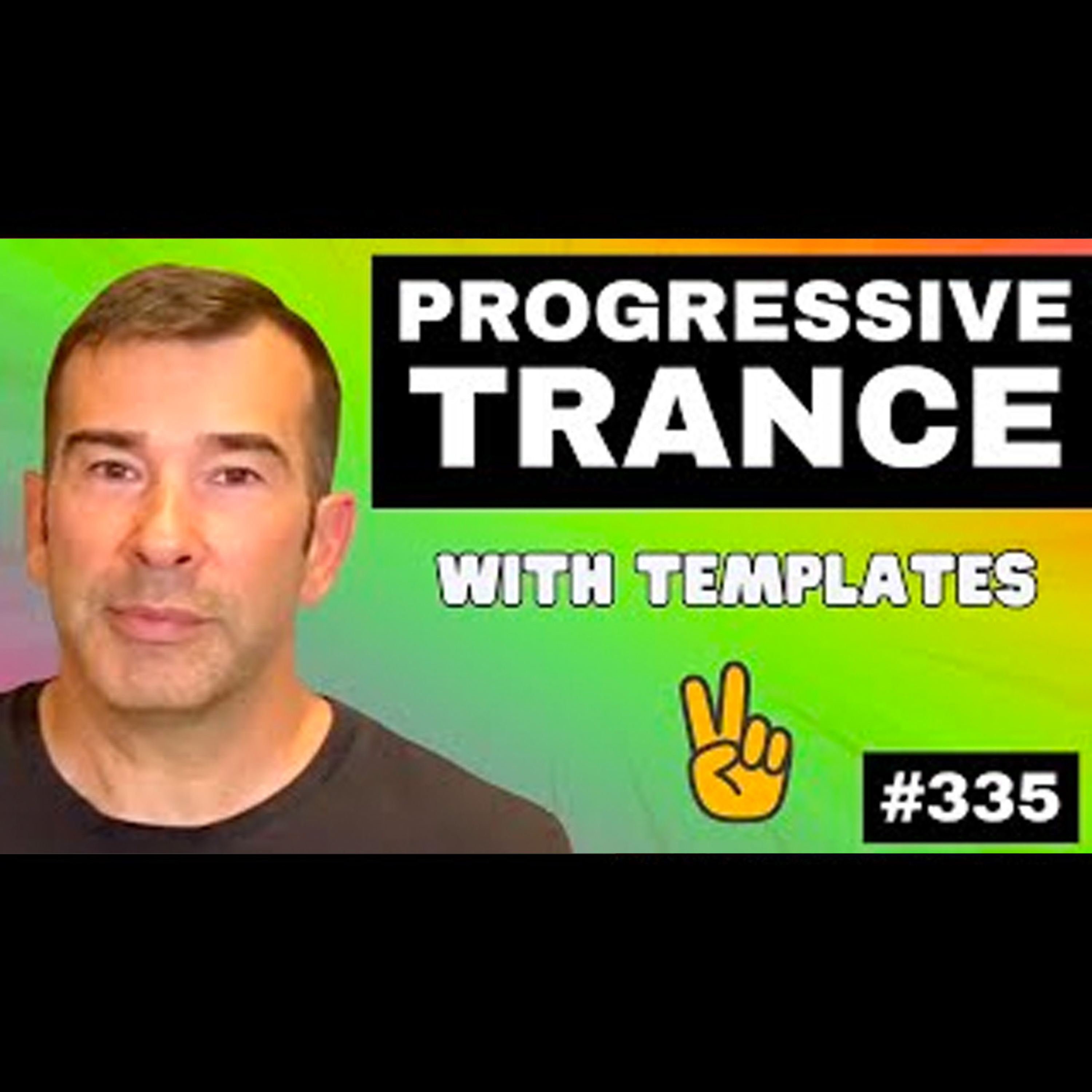 Create Progressive Trance Like Enhanced and Black Hole | Live Electronic Music Tutorial 335