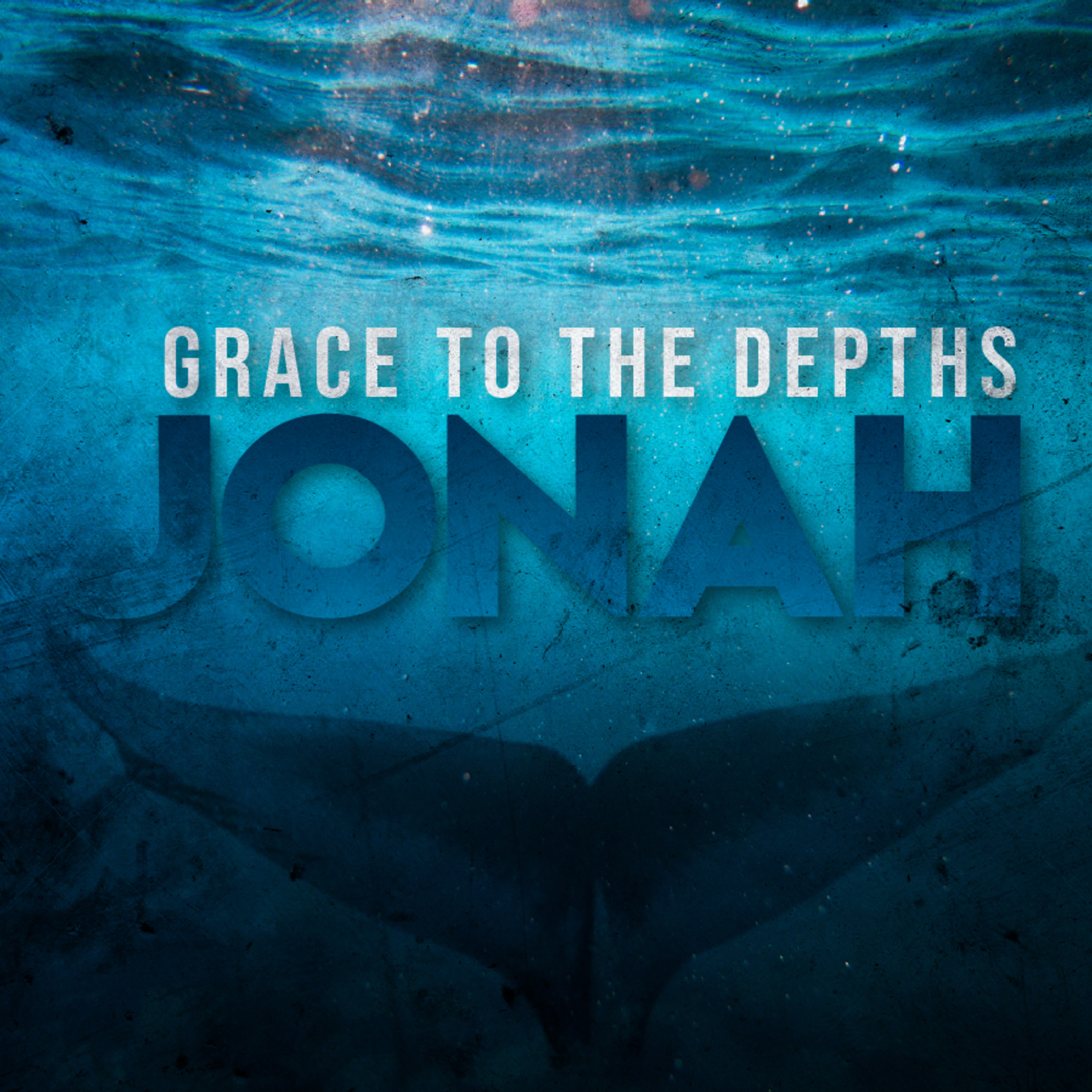 Grace to the Depths (Part 2 of 4) | Grace to the Depths