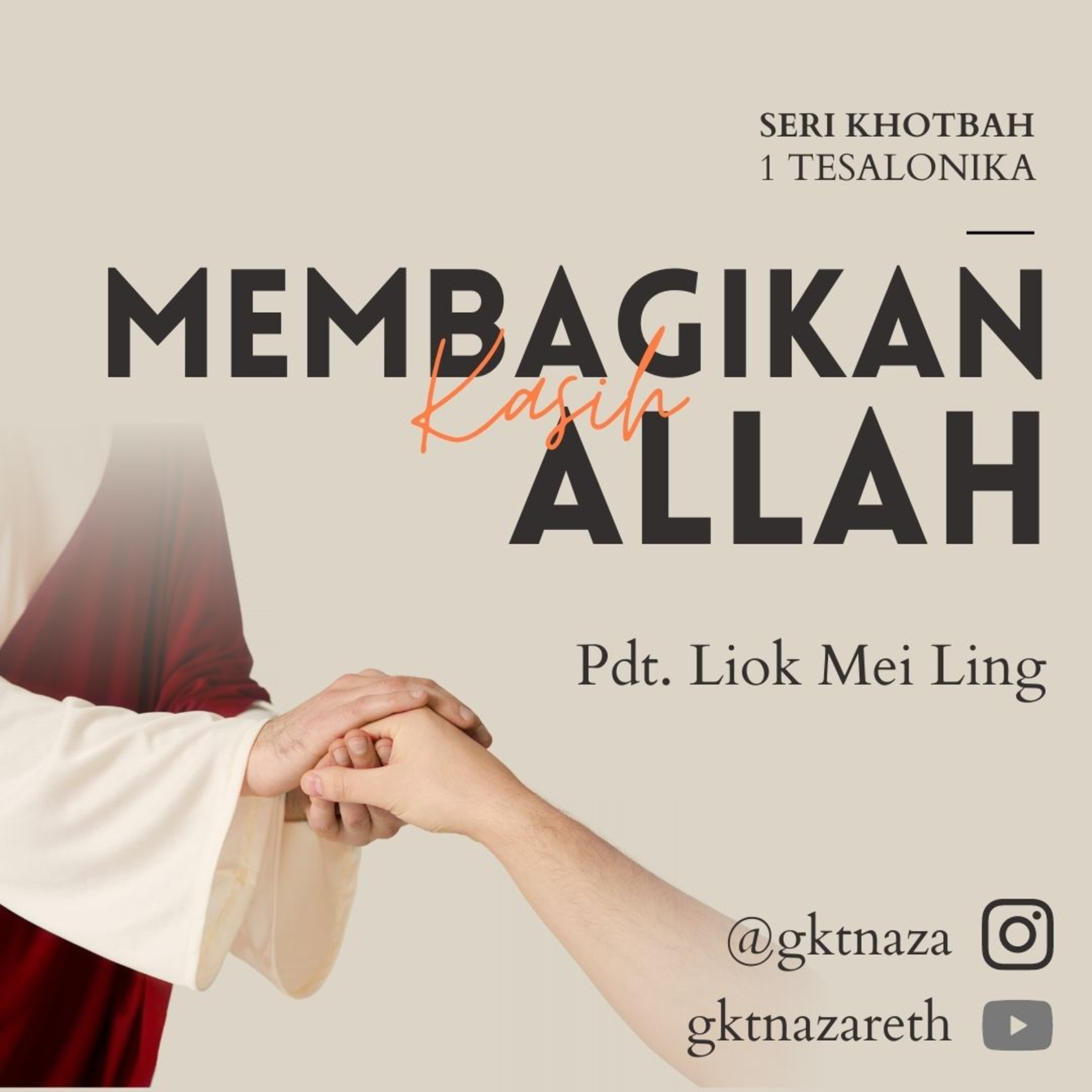 MEMBAGIKAN KASIH ALLAH - Seri Khotbah 1 Tesalonika Week 1