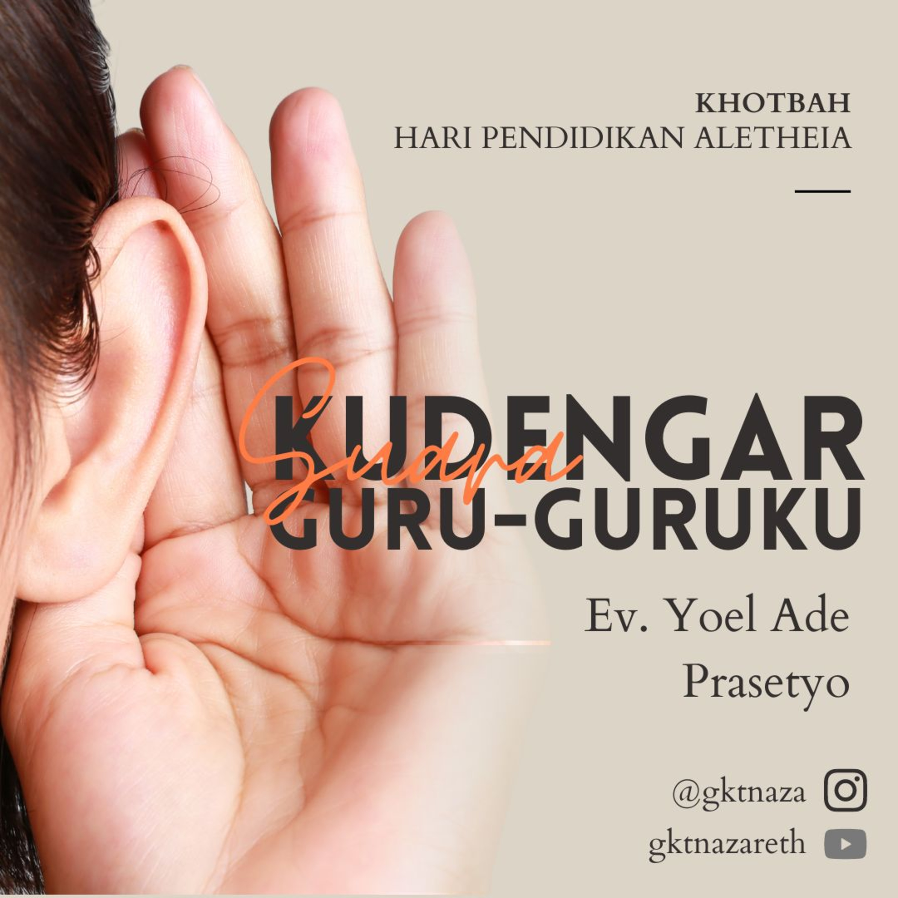 KUDENGAR SUARA GURU-GURUKU - Khotbah Hari Pendidikan Aletheia