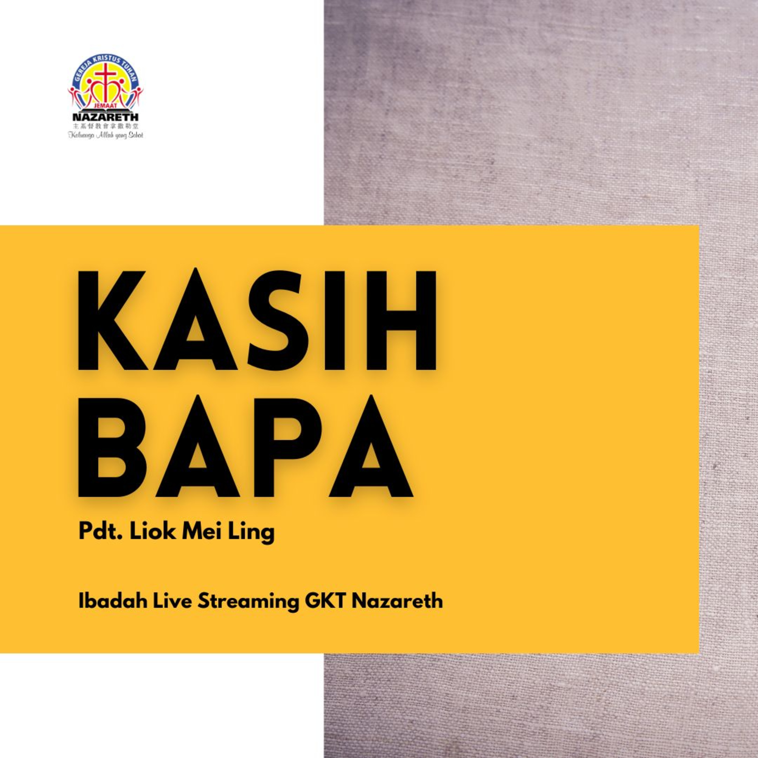 KASIH BAPA - Parable Series Week 8