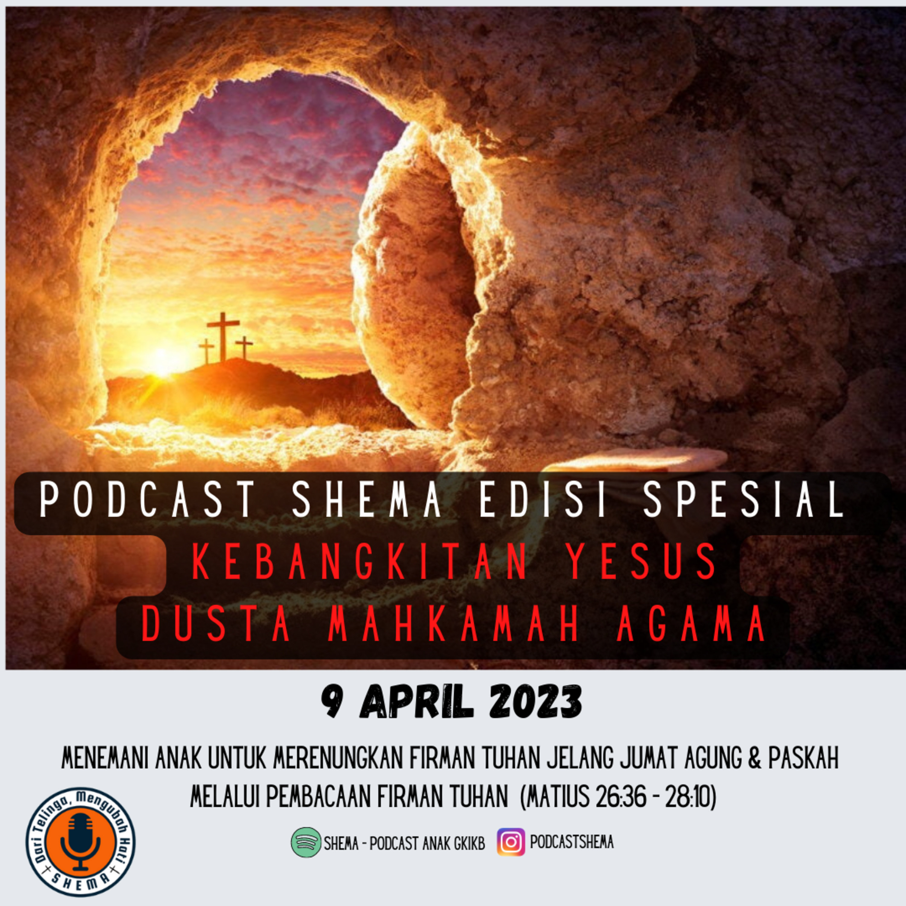 SHEMA - Podcast Anak GKIKB