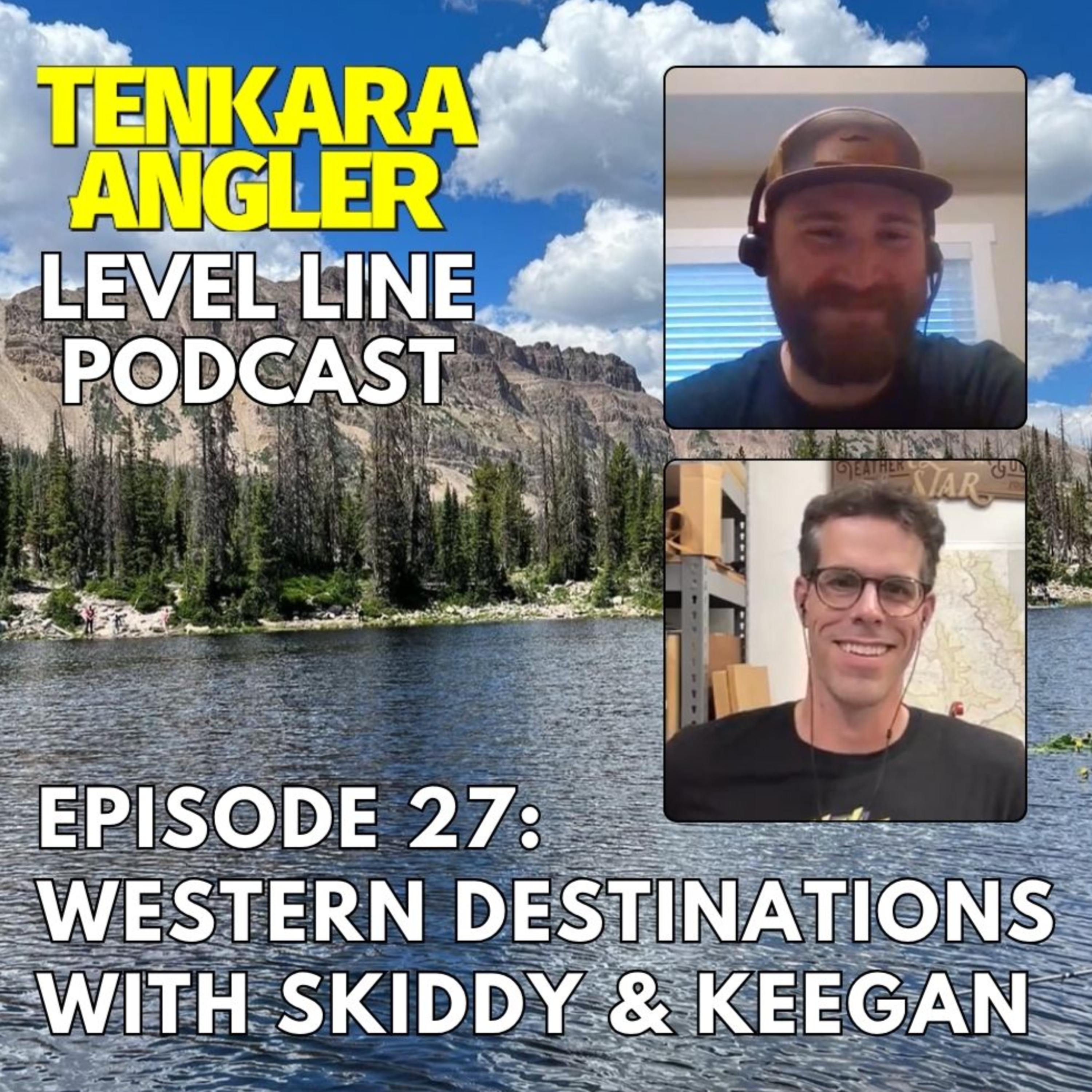 Tenkara Angler Level Line Podcast
