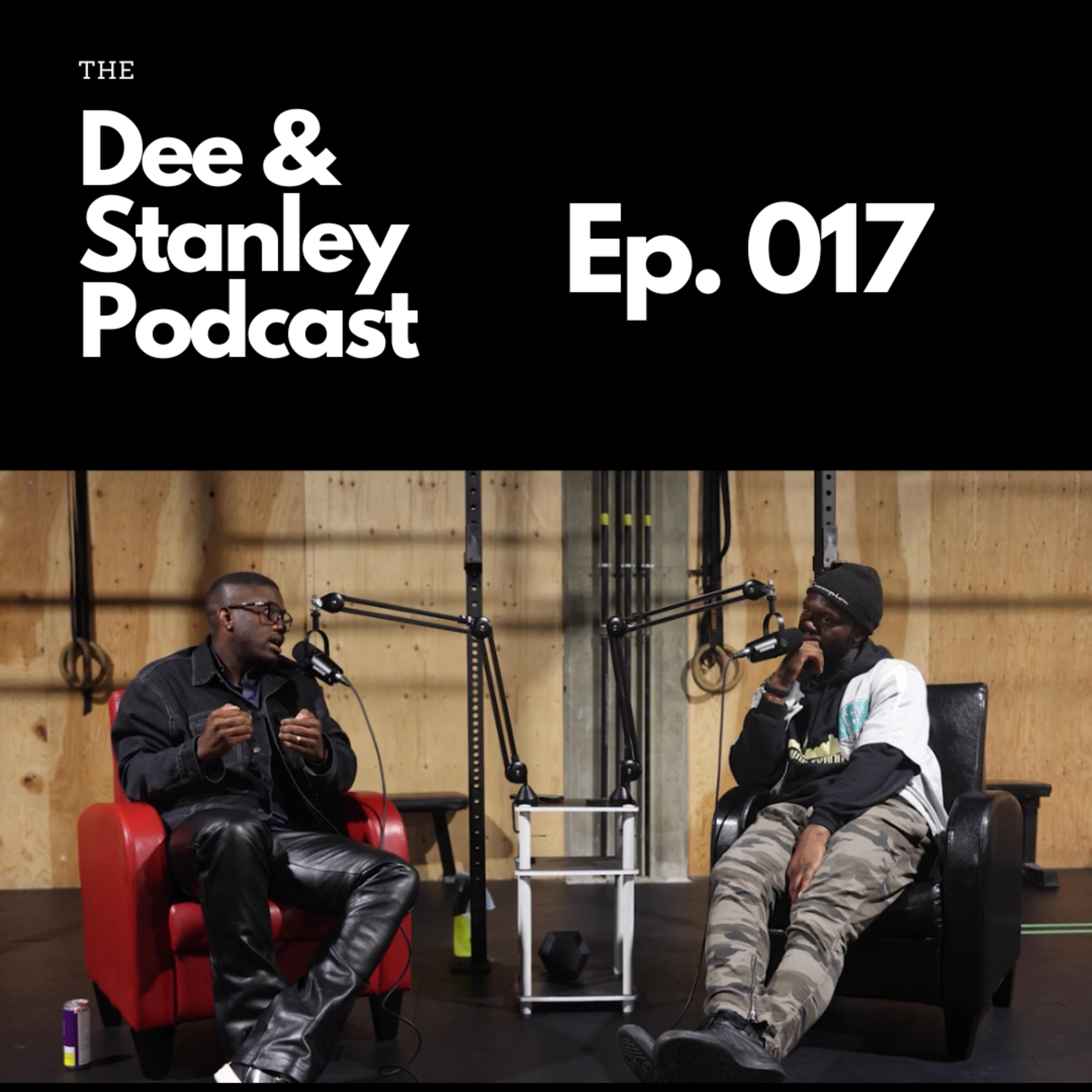 The DEE & Stanley Podcast