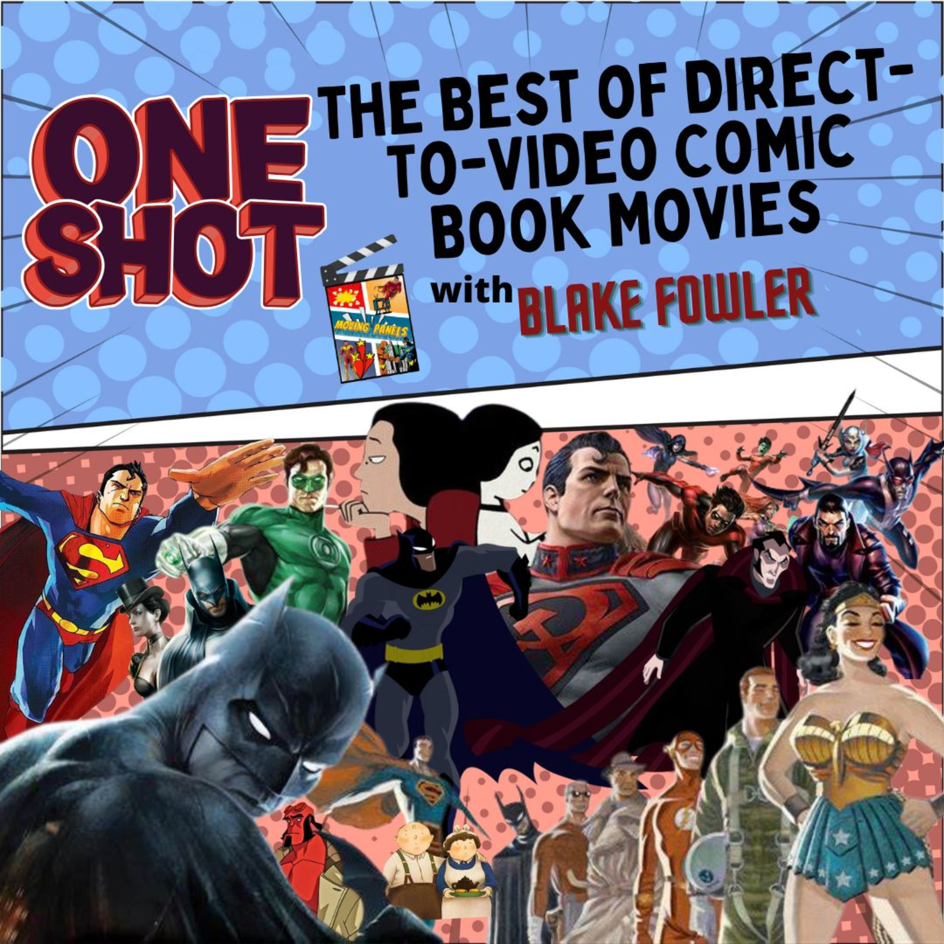 One Shot: The Best of Direct-to-Video Comic Book Movies