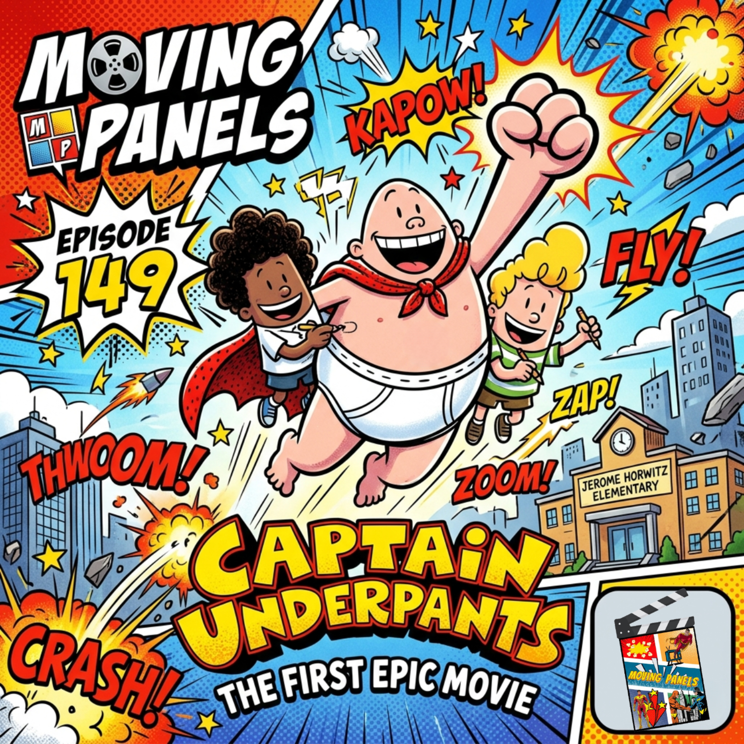149 Captain Underpants: The First Epic Movie episode artwork