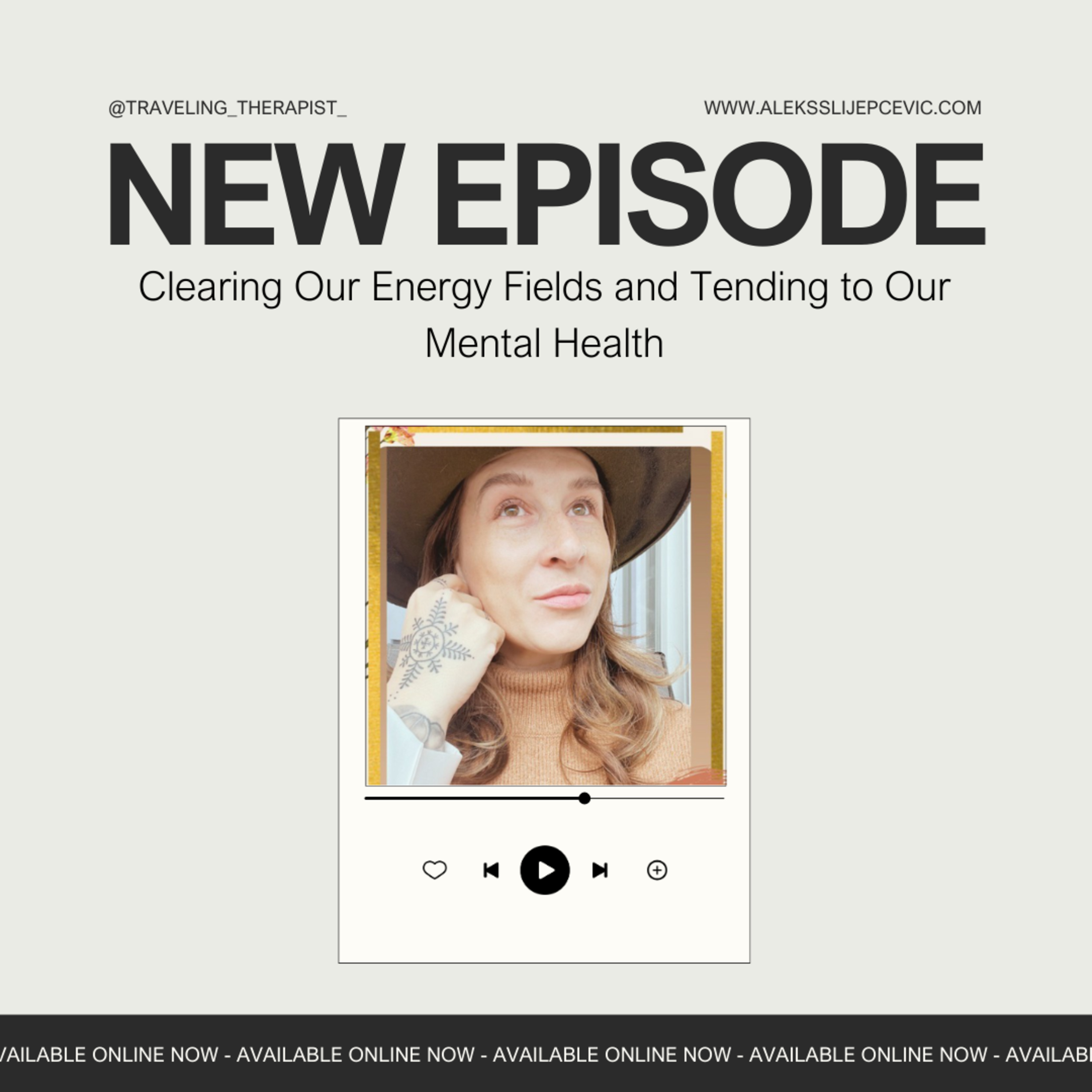 Clearing Our Energy Fields and Tending to Our Mental Health episode artwork