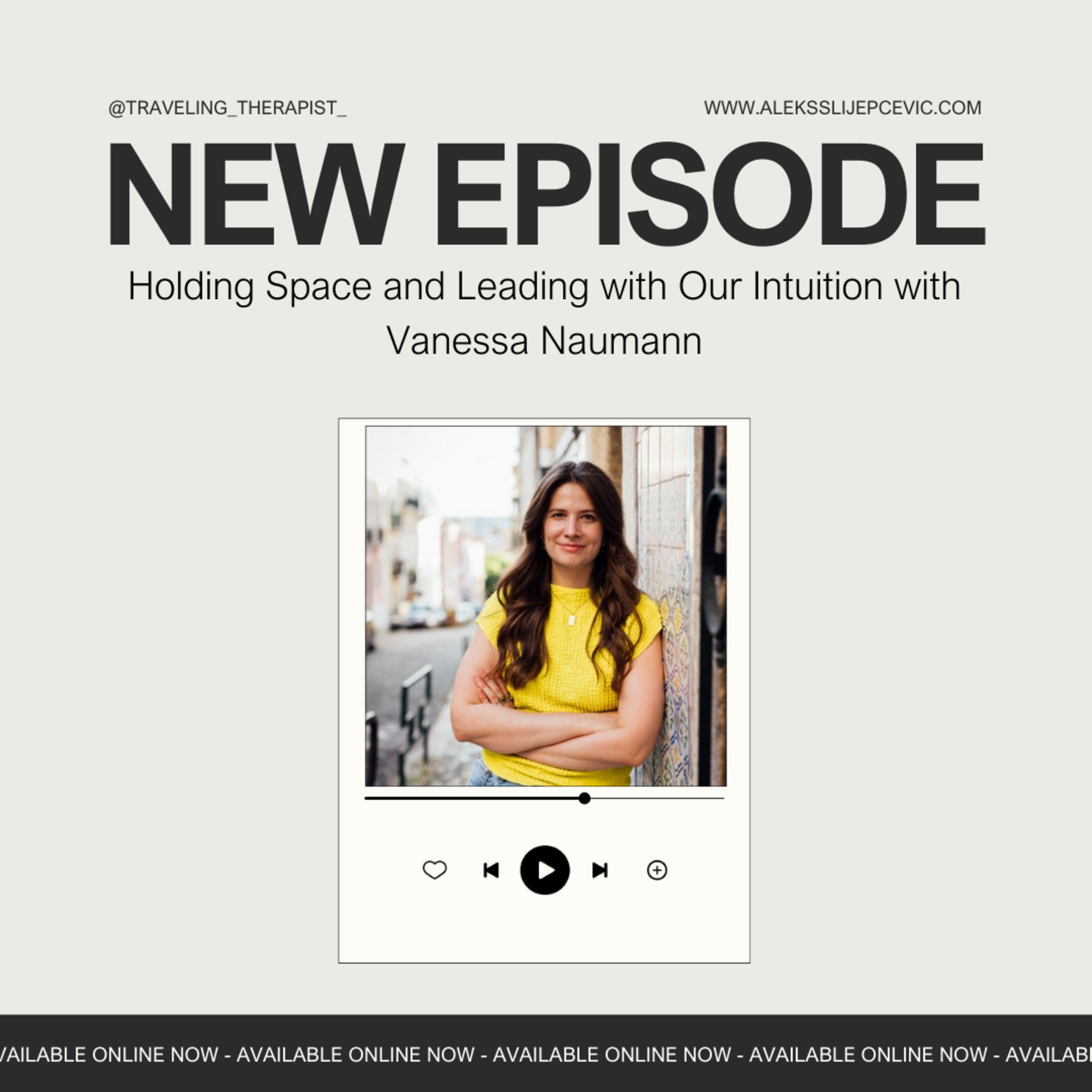 Holding Space and Leading with Our Intuition with Vanessa Naumann episode artwork