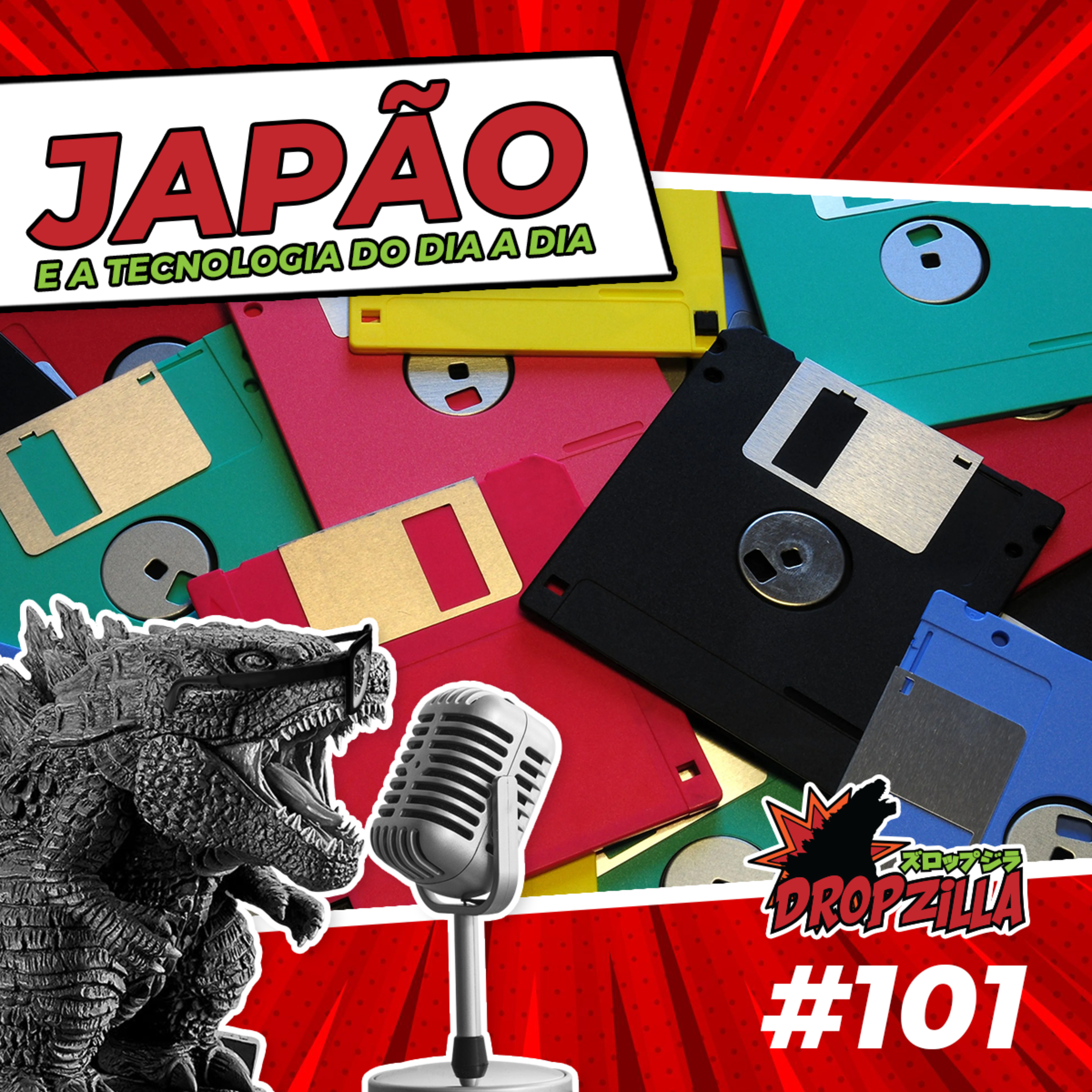 Dropzilla #101 - Japão e a Tecnologia do Dia a Dia episode artwork