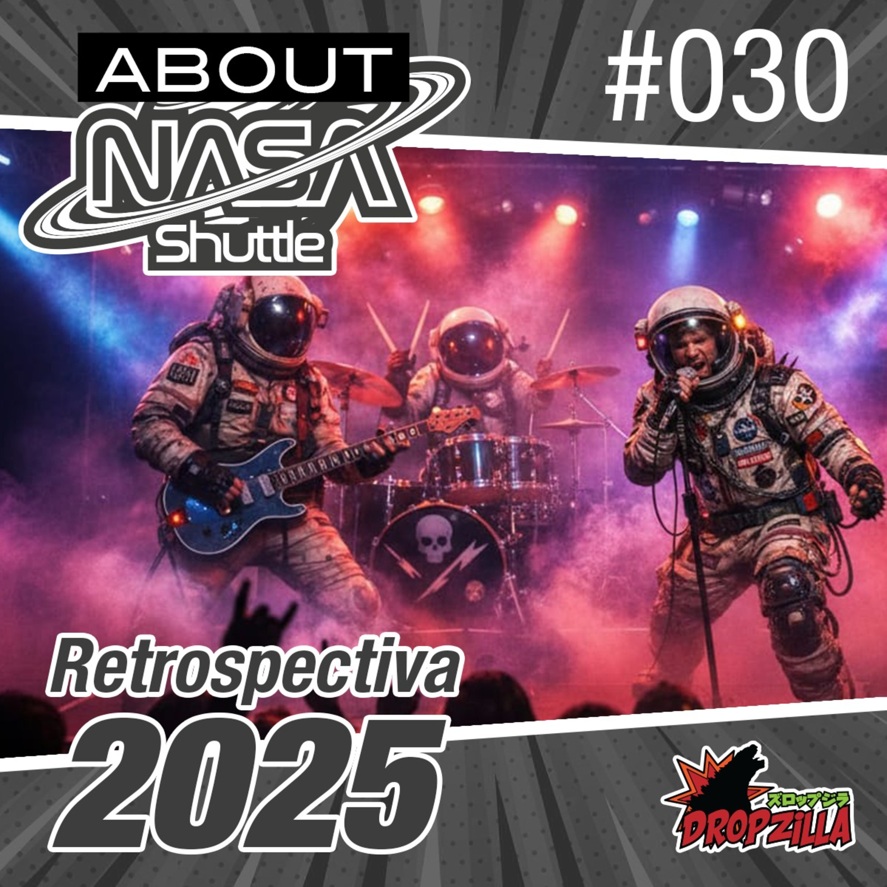 About/Nasa Shuttle #030 - Retrospectiva episode artwork