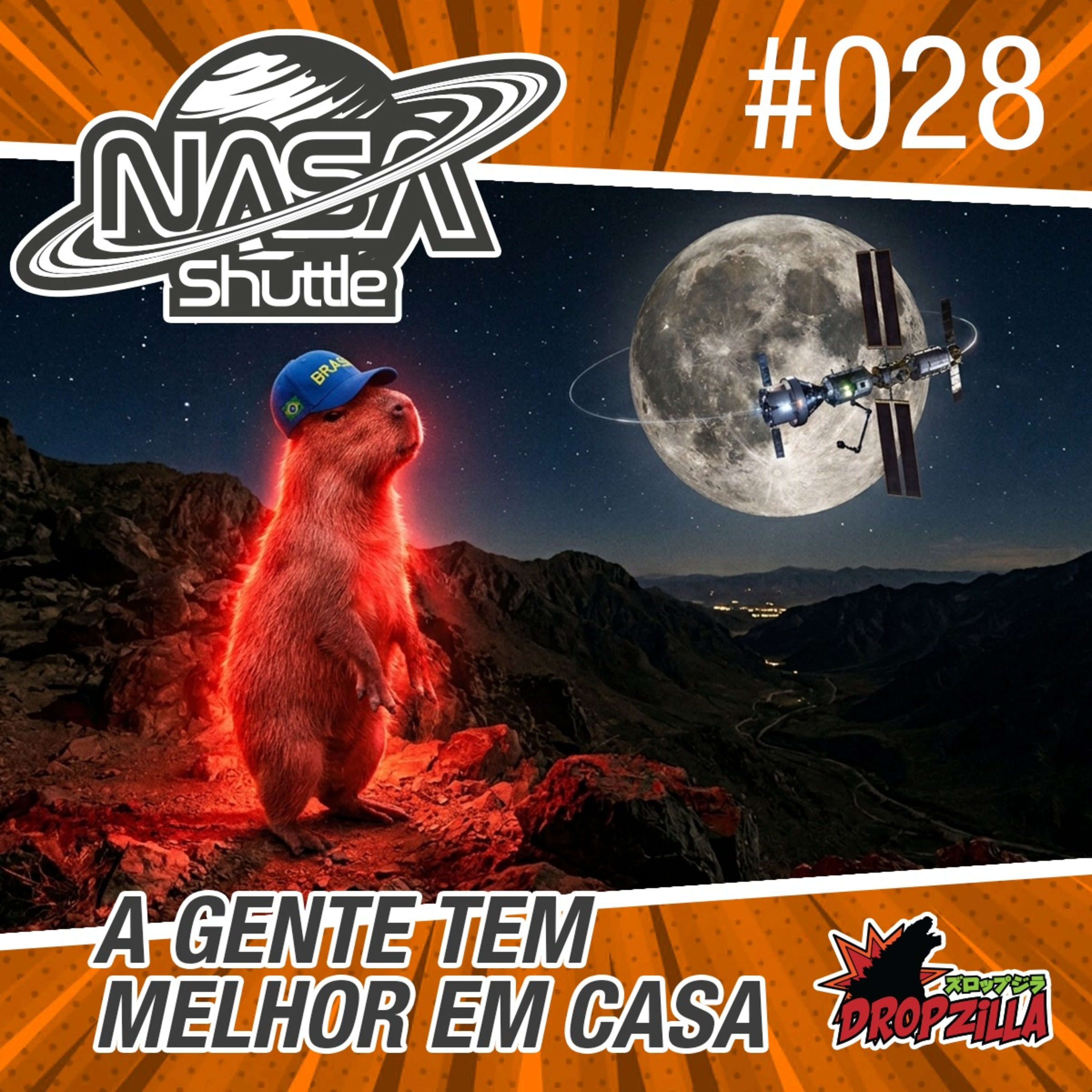 Nasa Shuttle #028 - A gente tem melhor em casa episode artwork