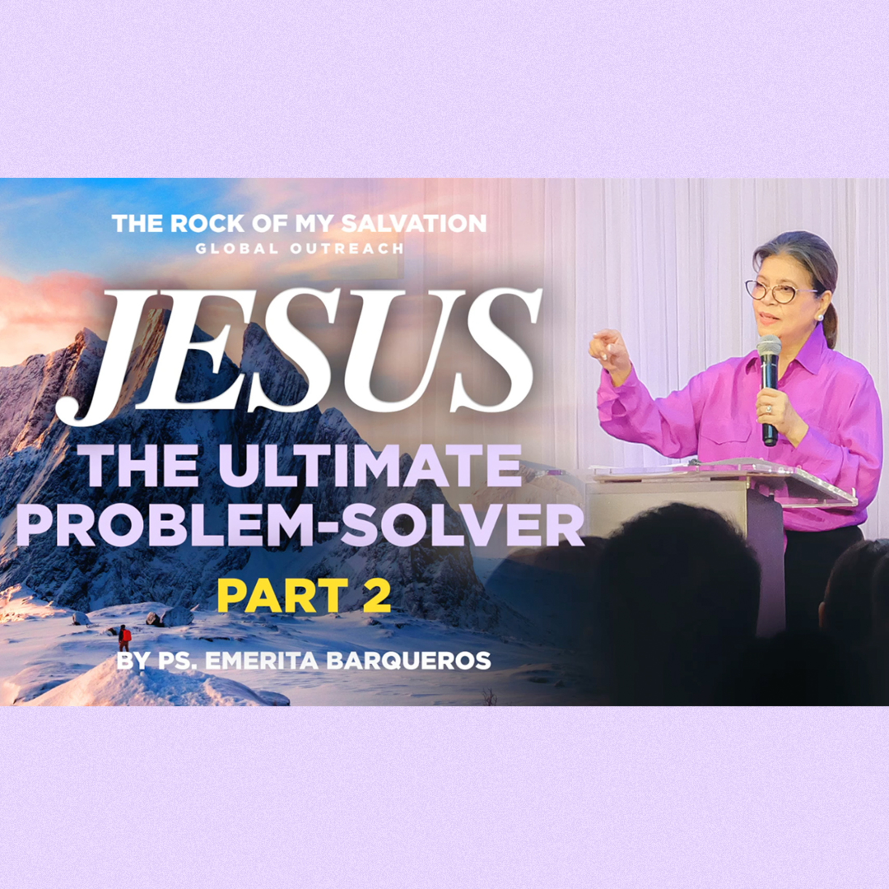 Jesus The Ultimate Problem-Solver Part 2 episode artwork