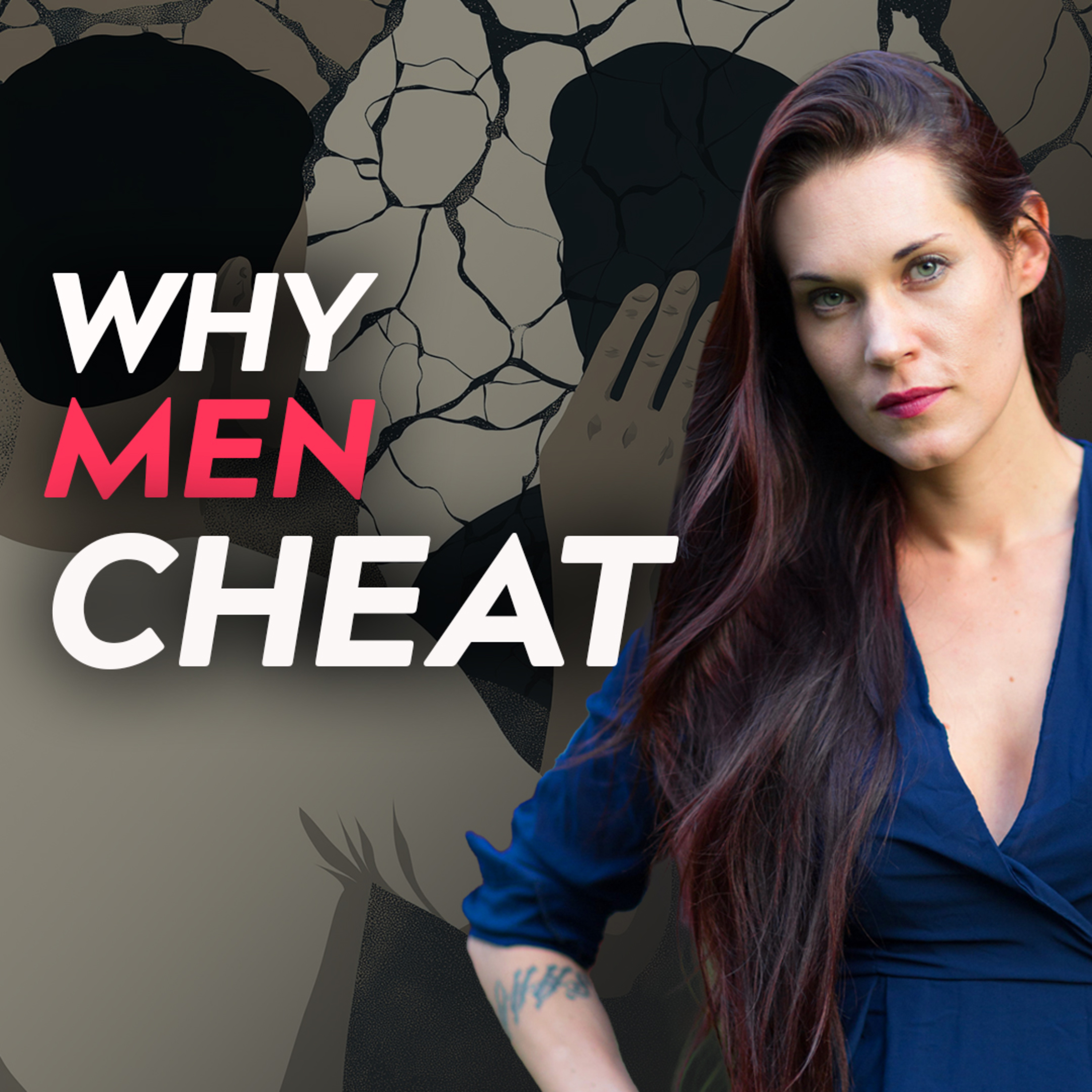 The Main Reason That Men Cheat