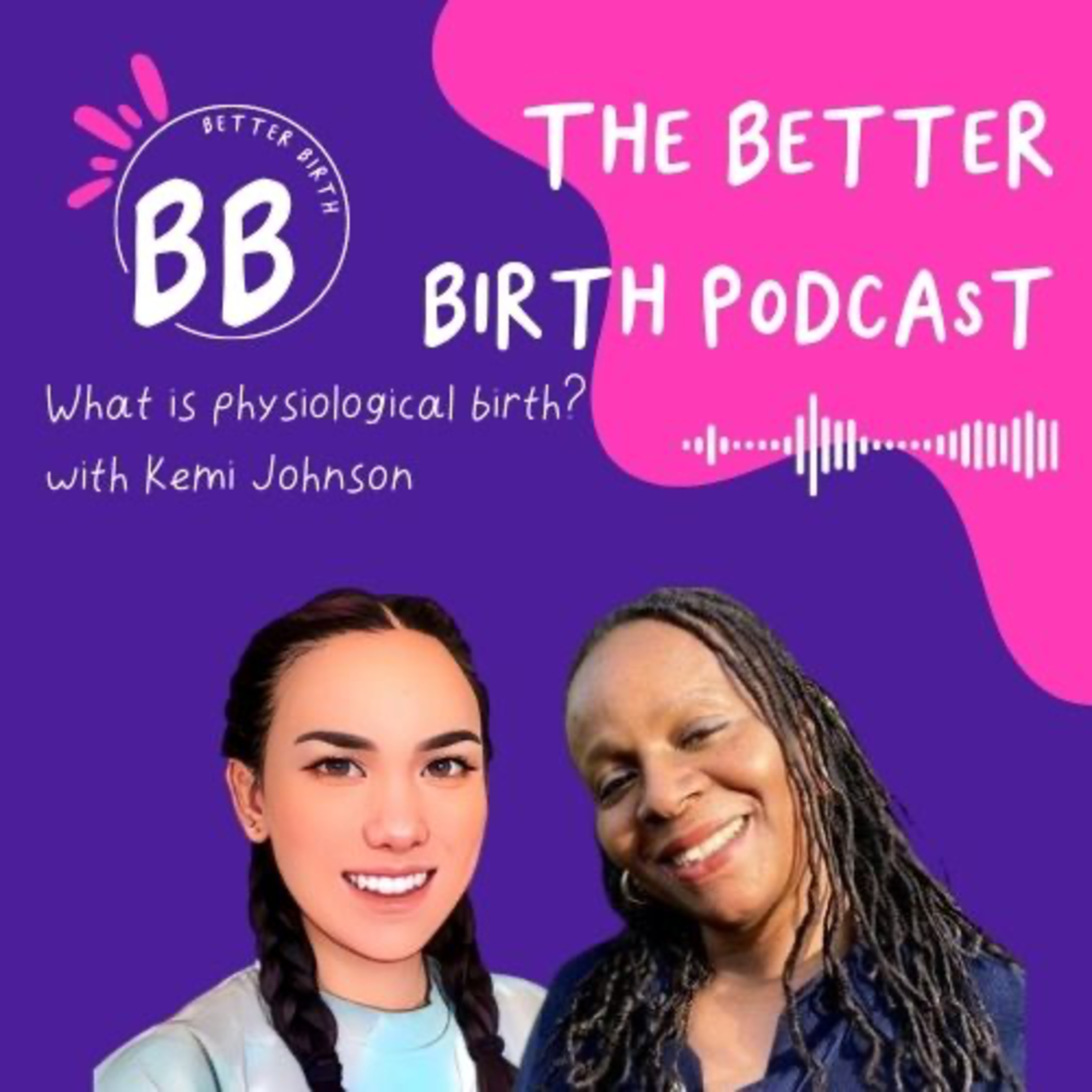 The Better Birth podcast with Erin Fung