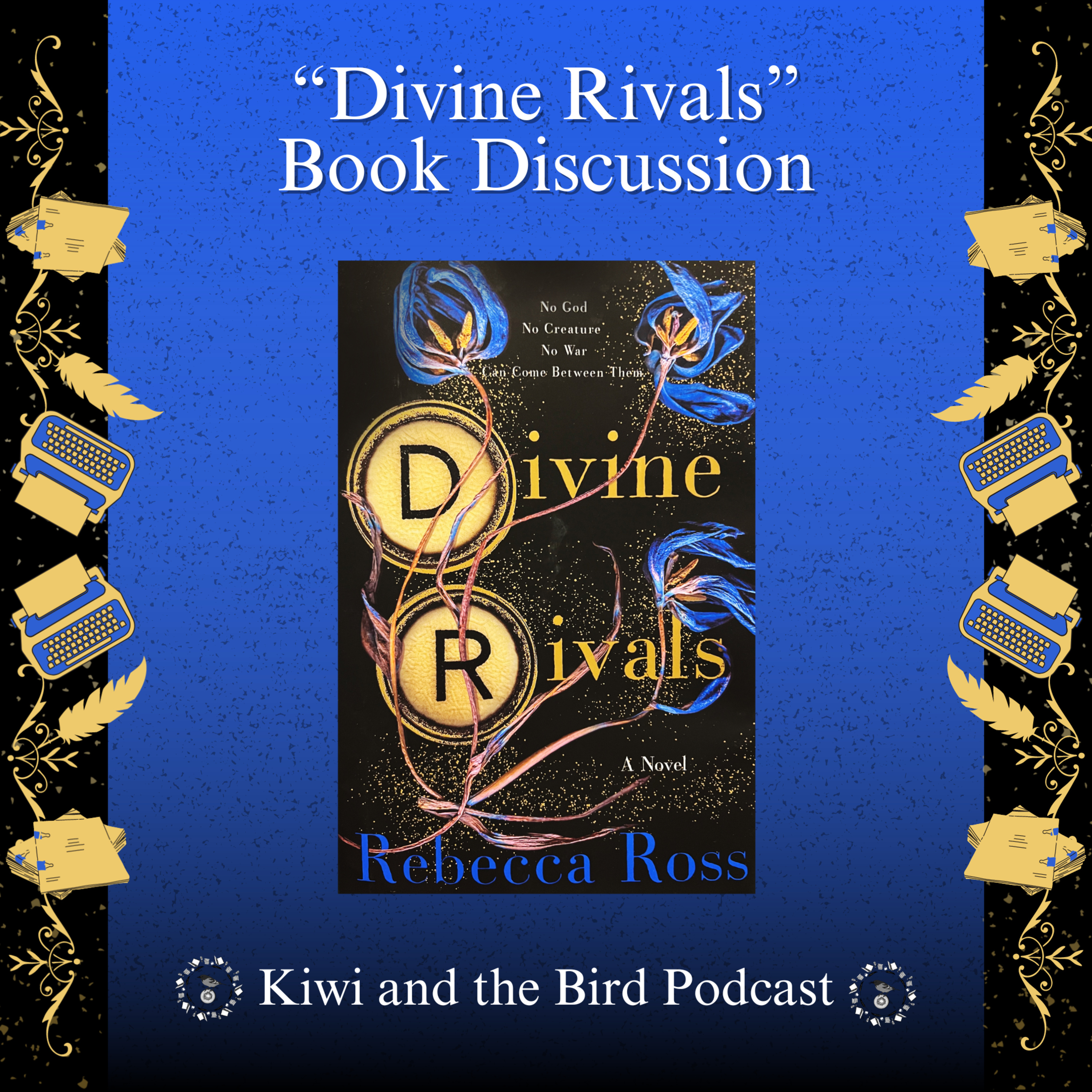 BOOK DISCUSSION: "Divine Rivals" by Rebecca Ross episode artwork