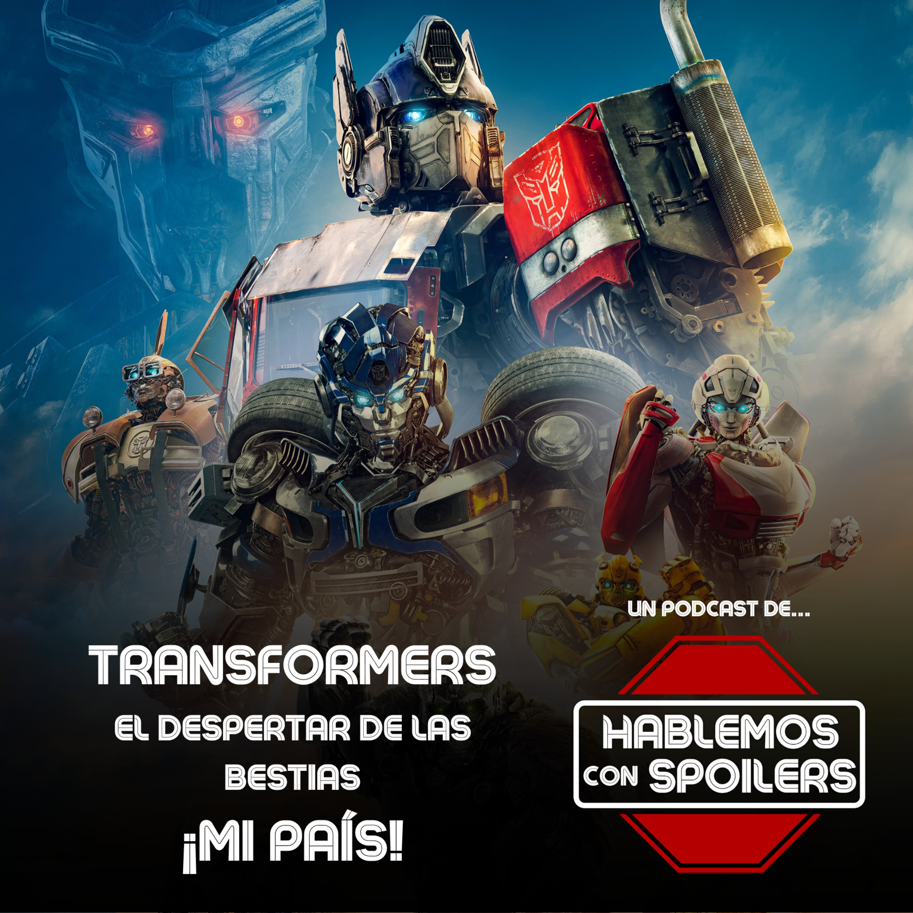 348 | ¡MI PAÍS! Transformers el Despertar de las Bestias es lo más visto en Perú, The Flash no es la mejor película de superhéroes pero entretiene, y la nueva película de Indiana Jones nos decepcionó